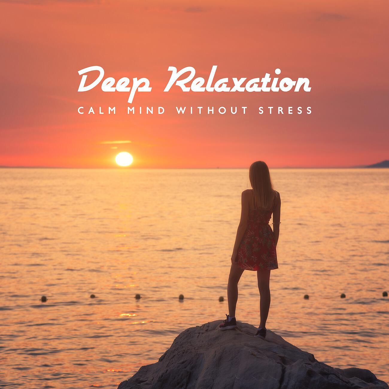 Relaxation Zone - Soothing Mind Music