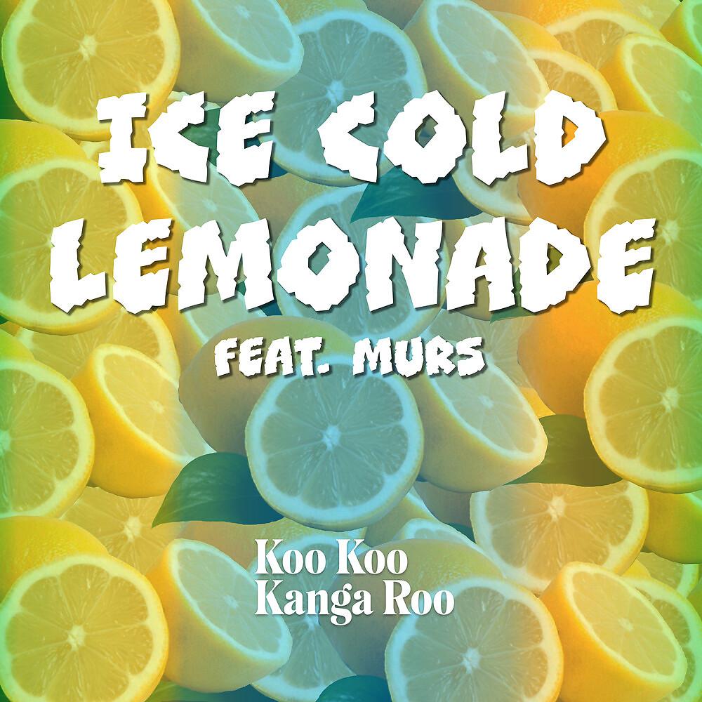 Постер альбома Ice Cold Lemonade