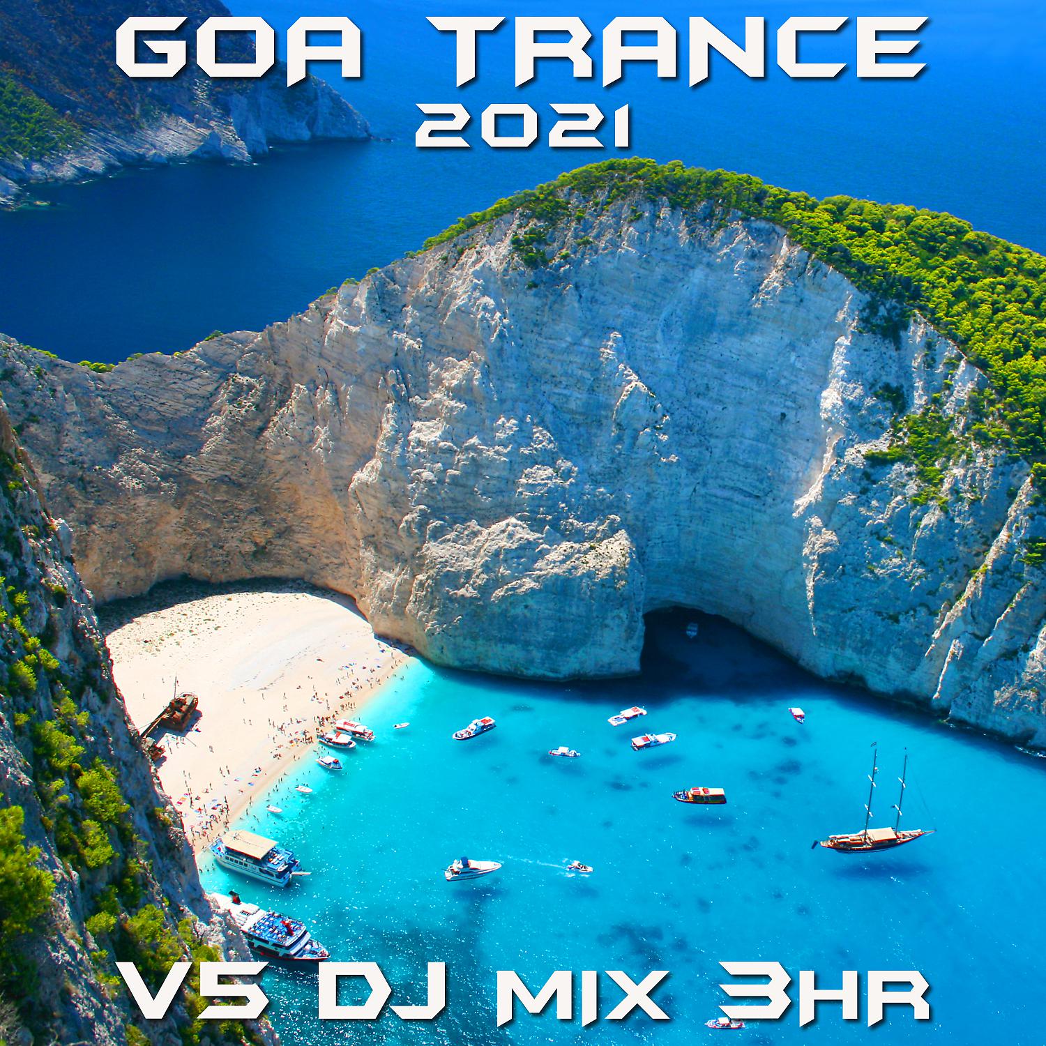 Постер альбома Goa Trance 2021 Top 40 Chart Hits, Vol. 5 DJ Mix 3Hr