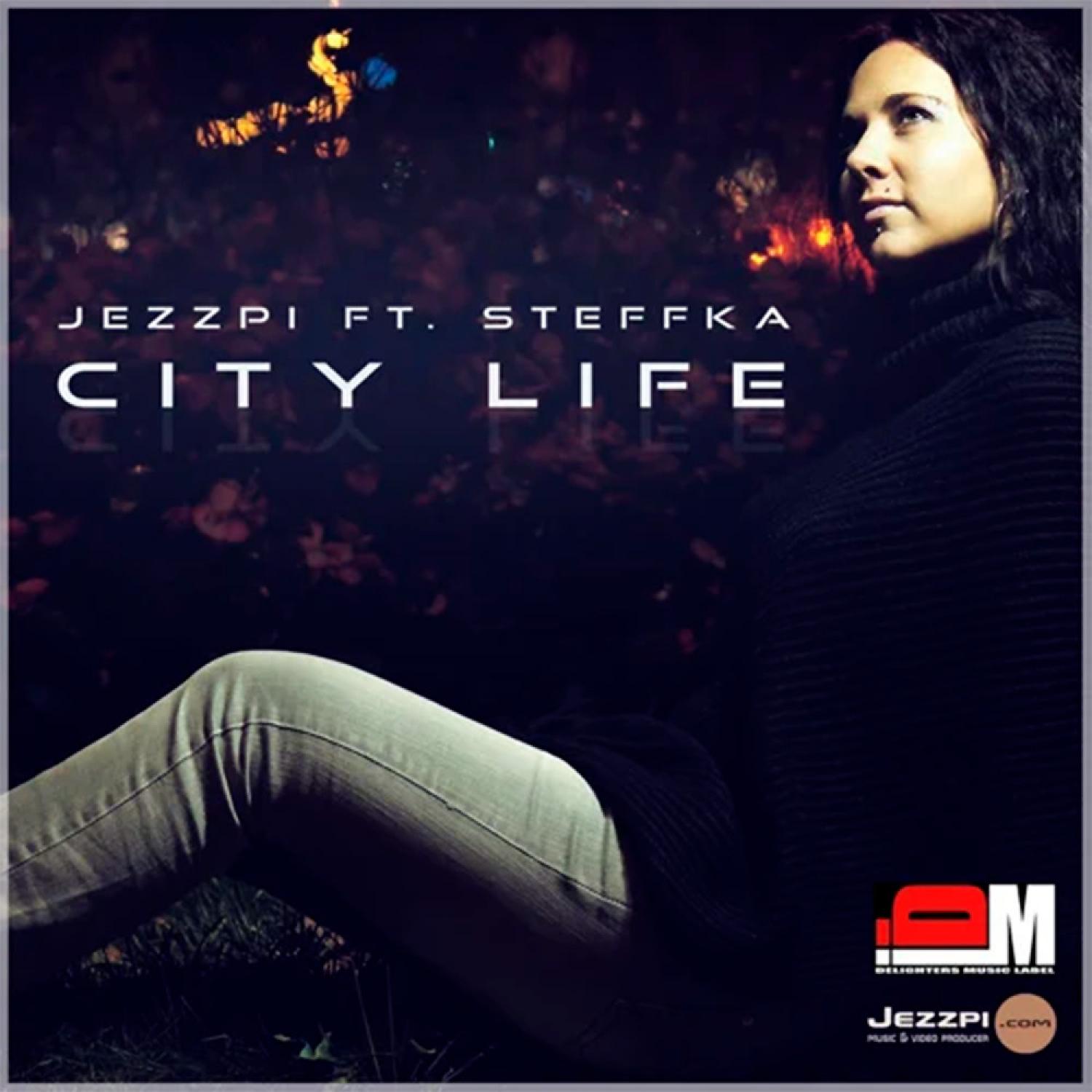 Постер альбома City Life (feat. Steffka)