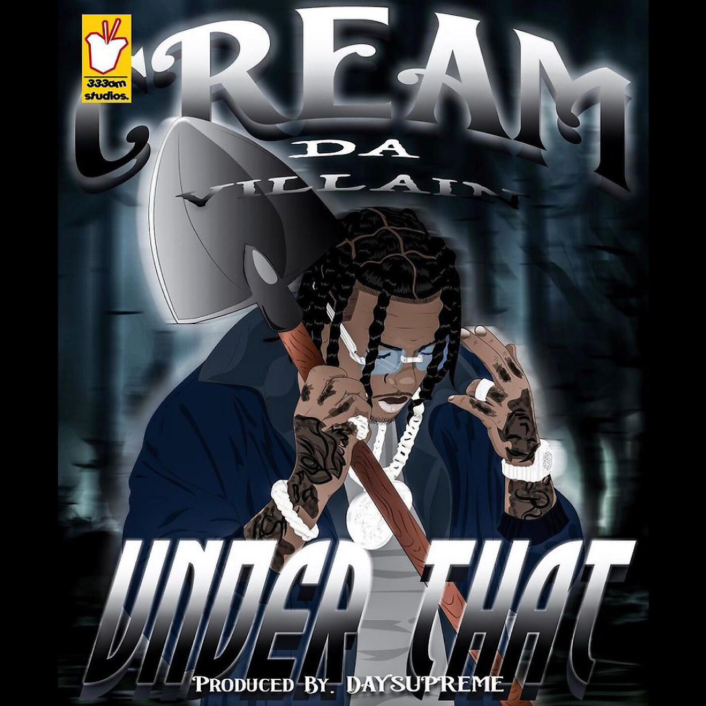 Cream Da Villain - Under That