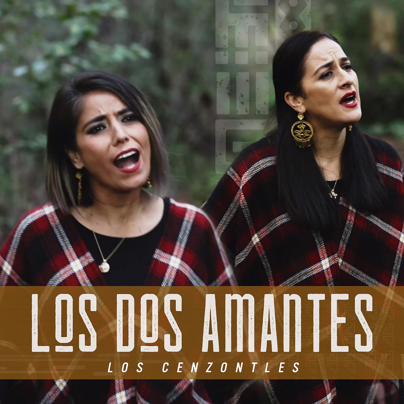 Постер альбома Los Dos Amantes
