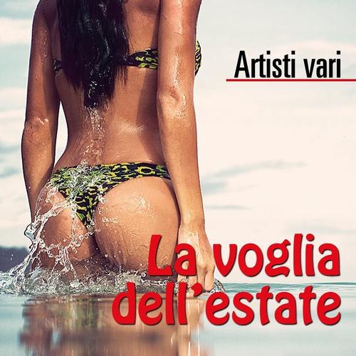 Постер альбома La voglia dell'estate