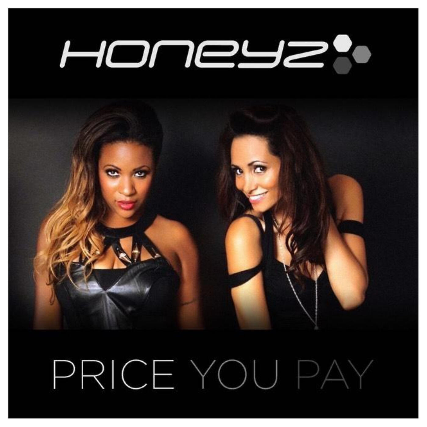 The Honeyz - Price You Pay