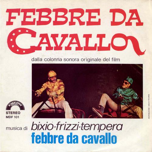 Постер альбома Febbre da cavallo