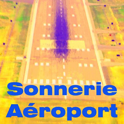 Sonneries Portable - Sonnerie aéroport