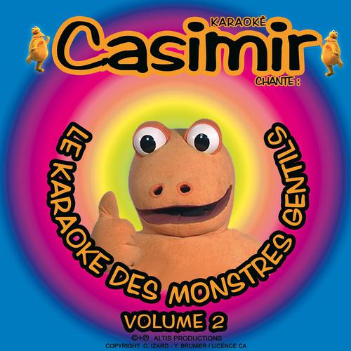 Постер альбома Casimir: Le karaoké des monstres gentils, vol. 2