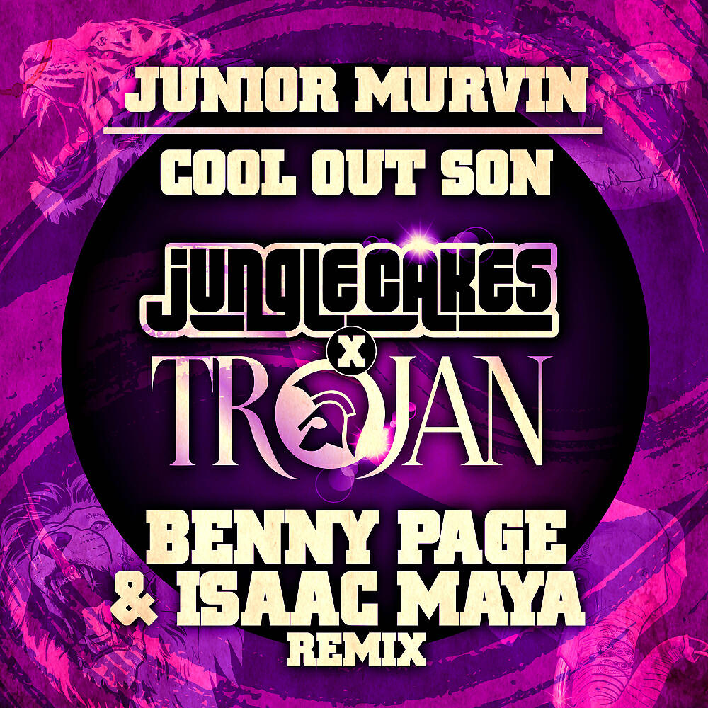 Junior Murvin - Cool Out Son (Benny Page & Isaac Maya Remix - Edit)