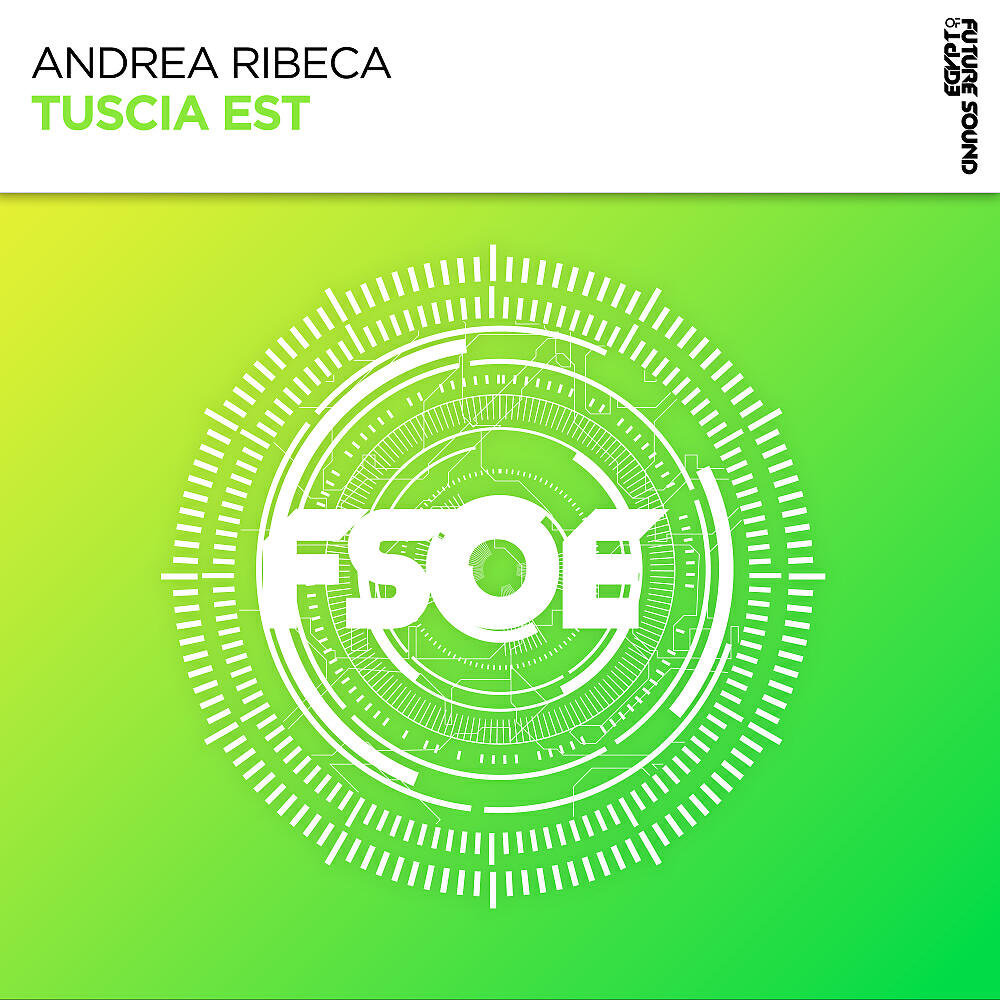 Andrea Ribeca - Tuscia Est (Extended Mix)