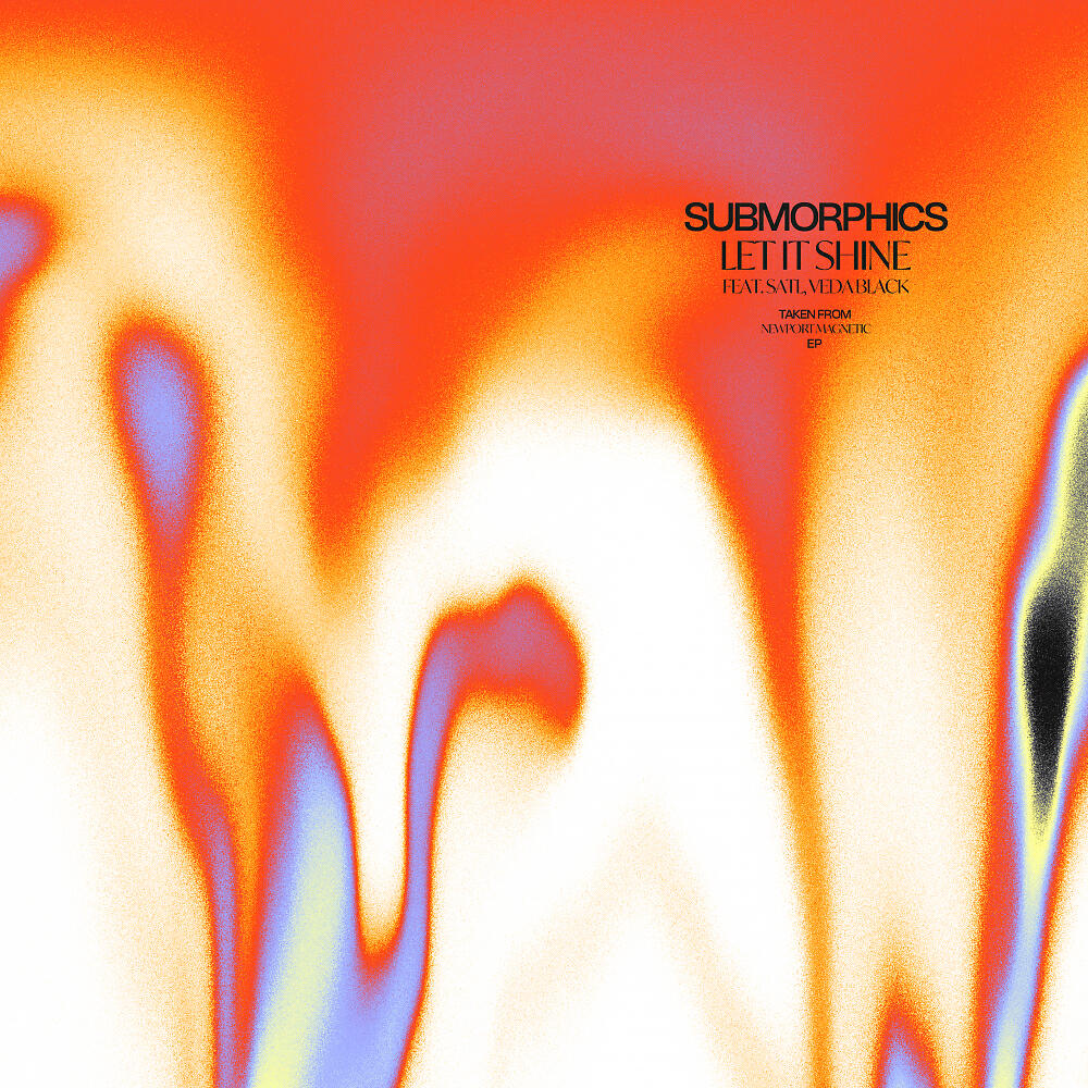 Submorphics - Let It Shine (Original Mix)