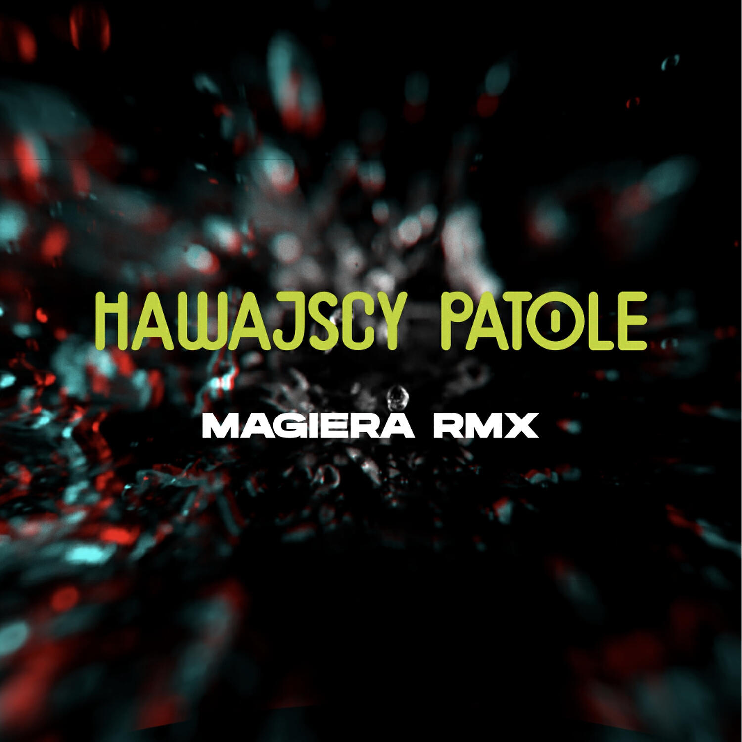 Aloha Opus Magnum - Hawajscy Patole RMX