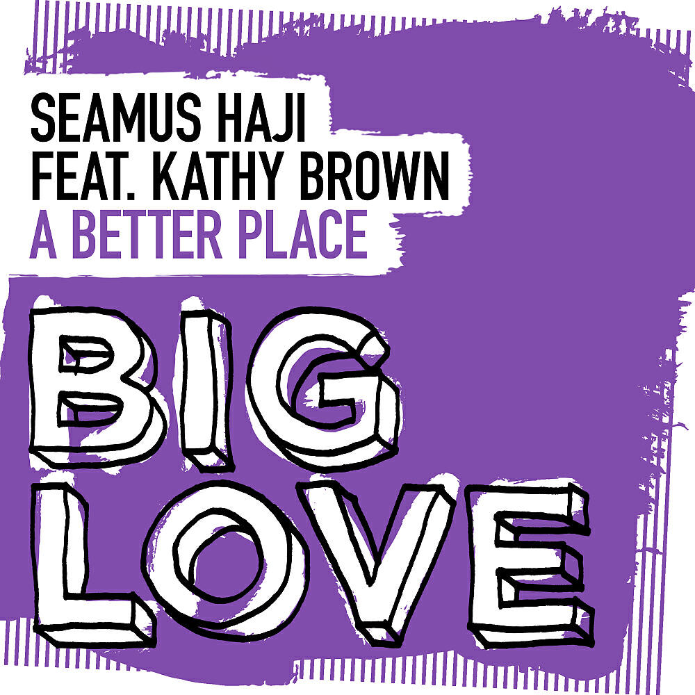 Seamus Haji - A Better Place (Extended Mix)