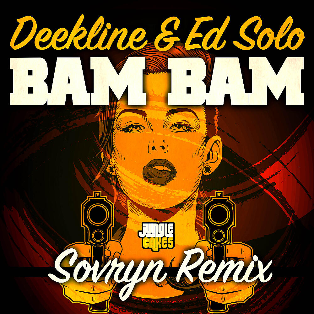 Deekline - Bam Bam (Sovryn Remix - Edit)