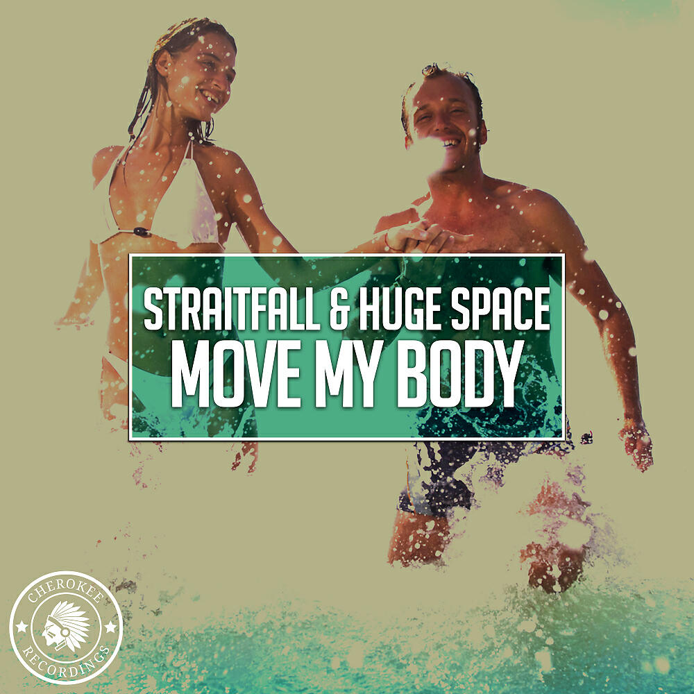 StraitFall - Move My Body (Original Mix)