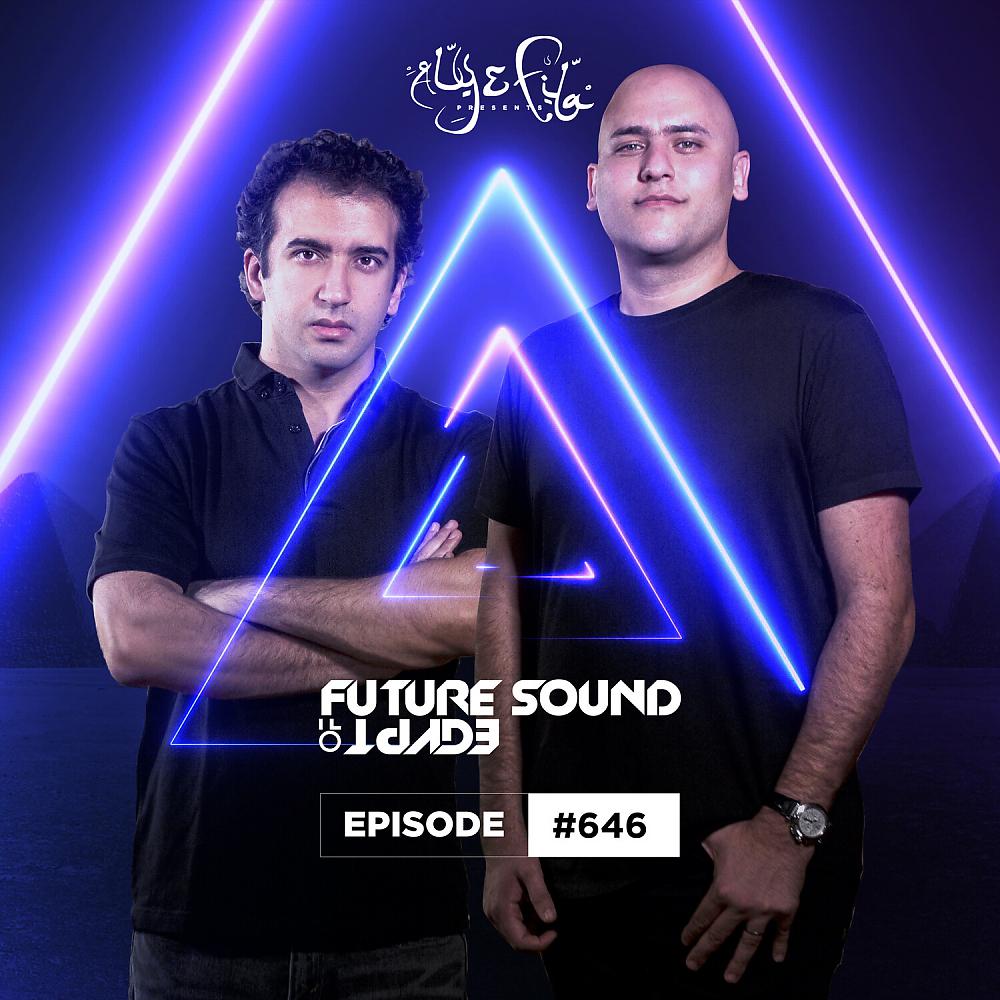 Постер альбома FSOE 646 - Future Sound Of Egypt Episode 646