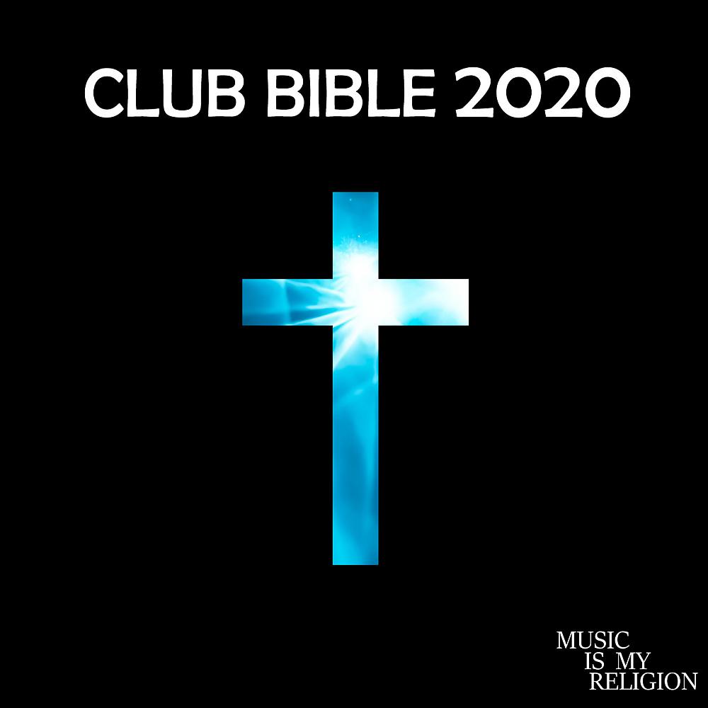 Постер альбома Club Bible 2020