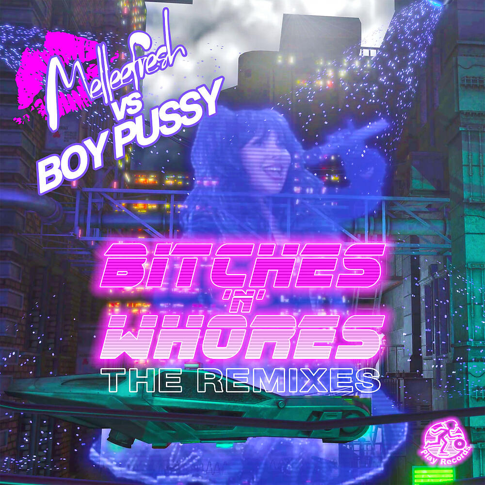 Melleefresh - Bitches 'N' Whores (Diana Boss Call The Whores Remix)