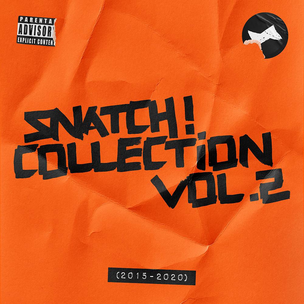 Постер альбома Snatch! Collection, Vol. 2 (2015 - 2020)