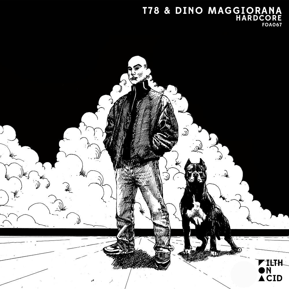 T78 - Hardcore (Original Mix)