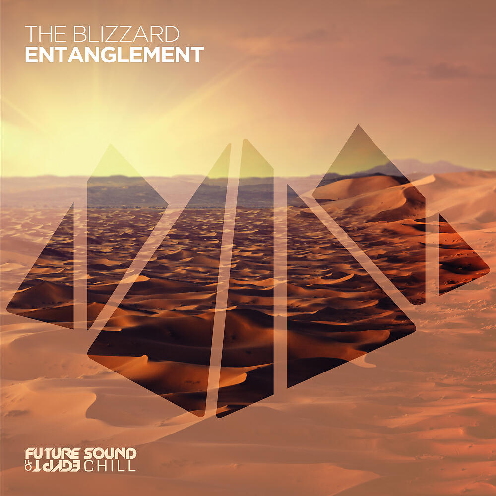 The Blizzard - Entanglement (Original Mix)