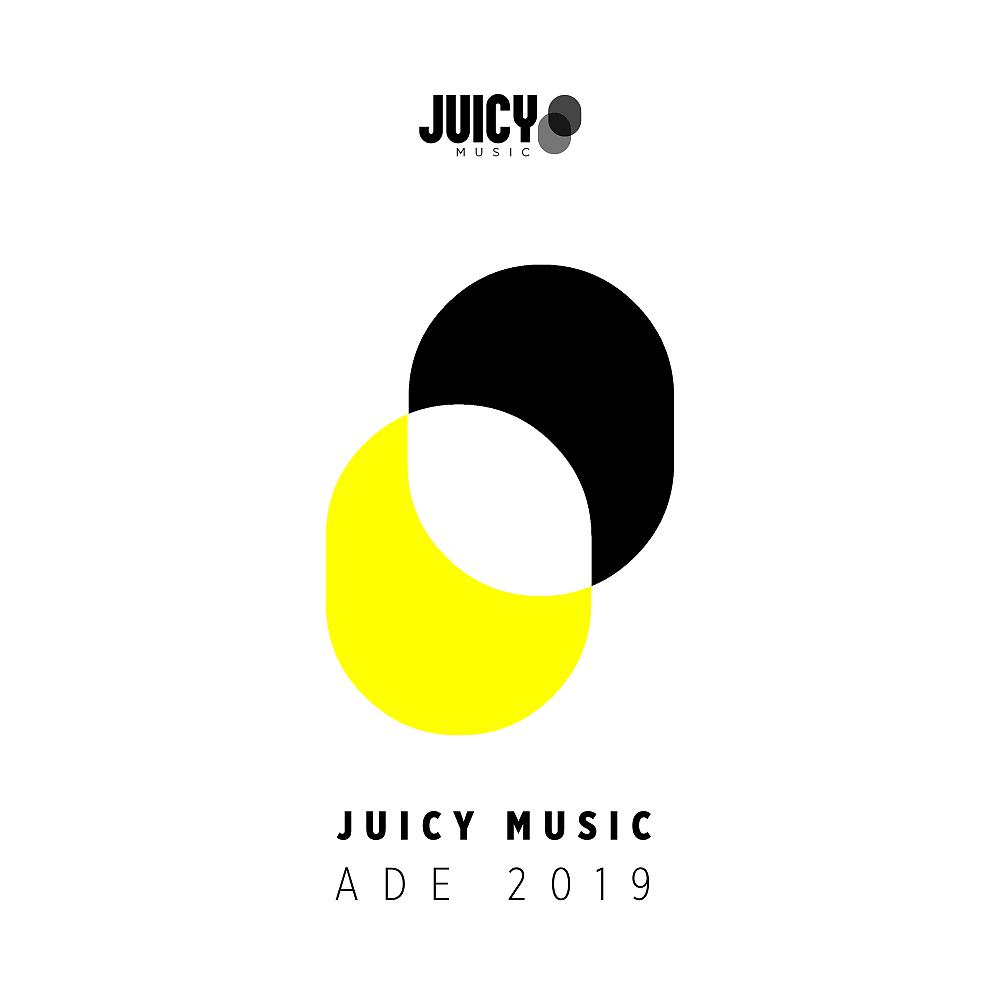 Постер альбома Juicy Music ADE 2019