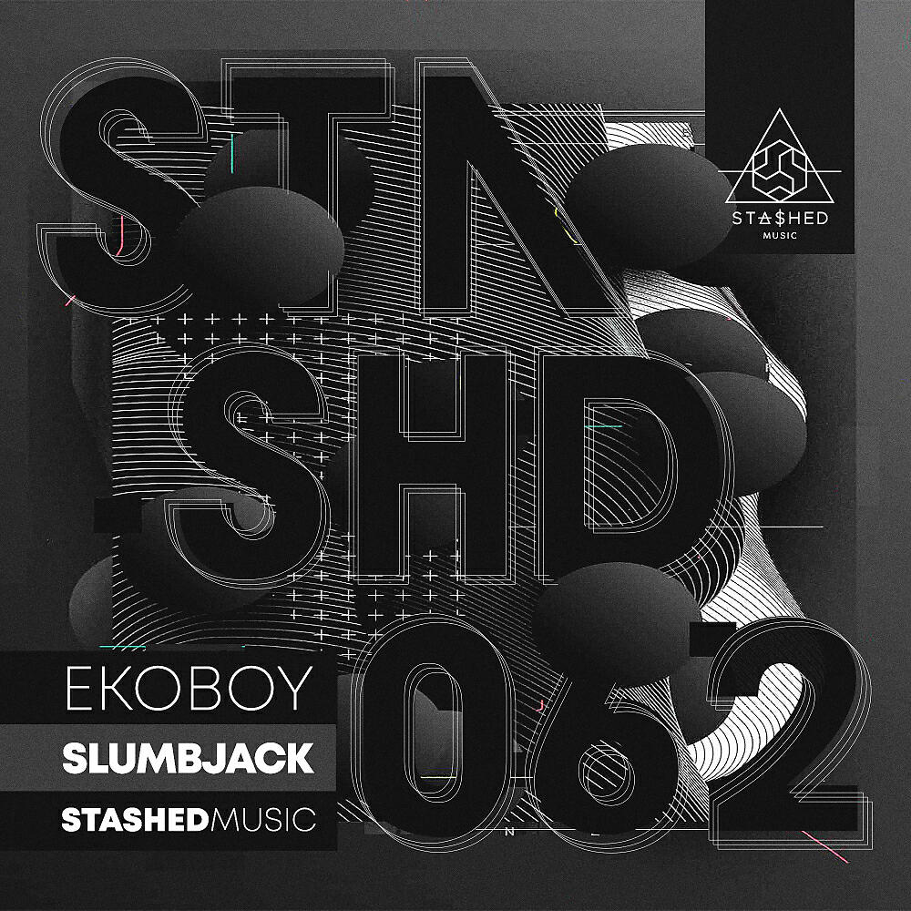 Ekoboy - Slumbjack (Extended Mix)