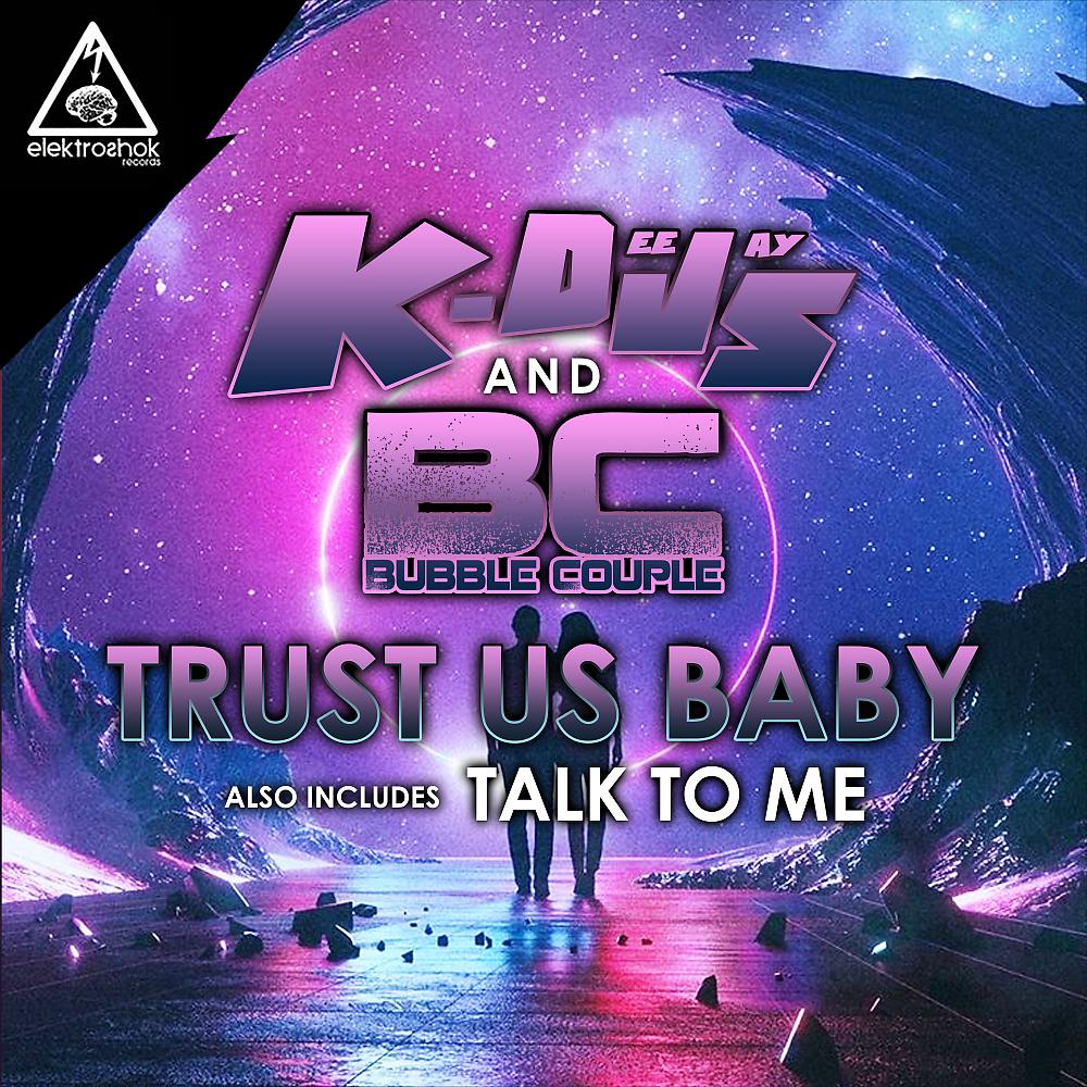 Постер альбома Trust Us Baby