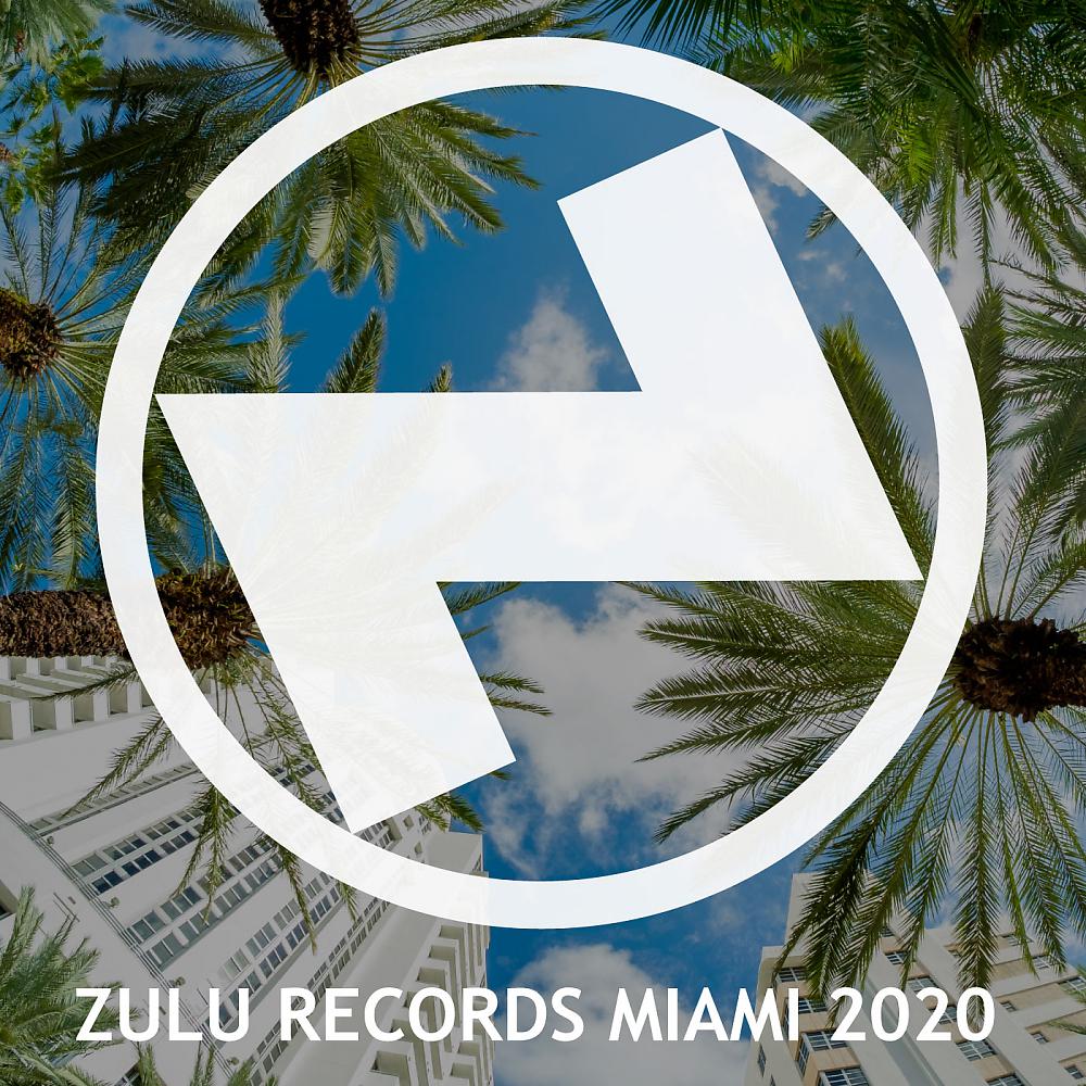 Постер альбома Zulu Records Miami 2020