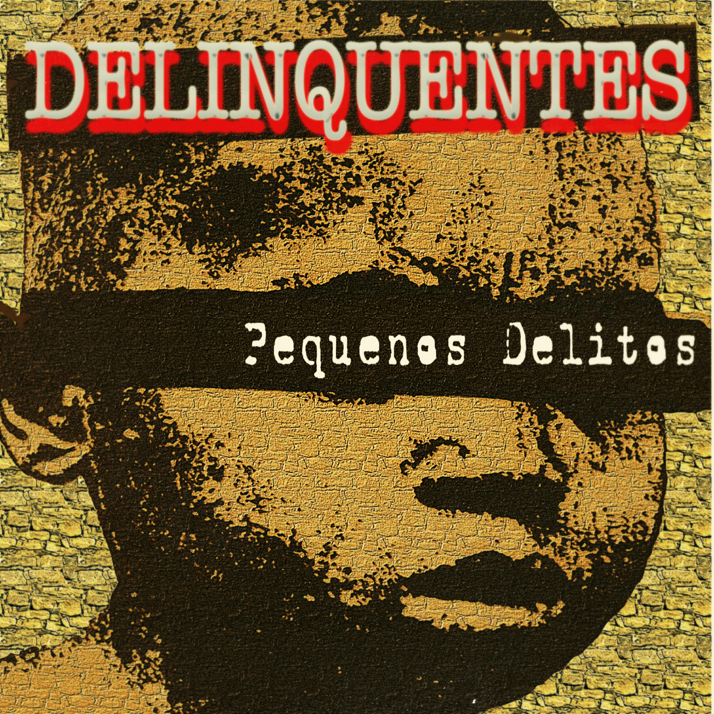 Delinquentes - Um Belo Dia Pra Morrer