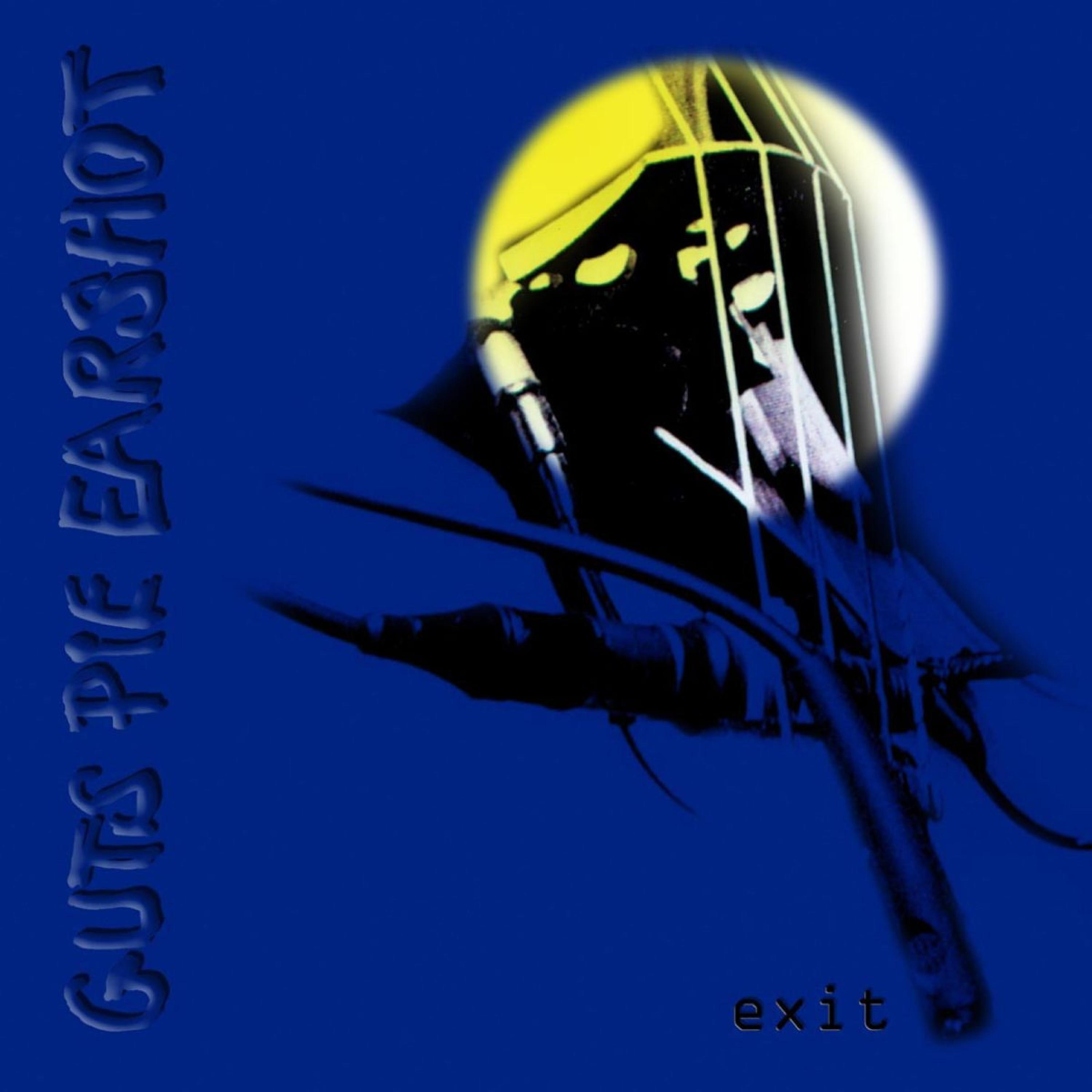 Guts Pie Earshot - Feedback