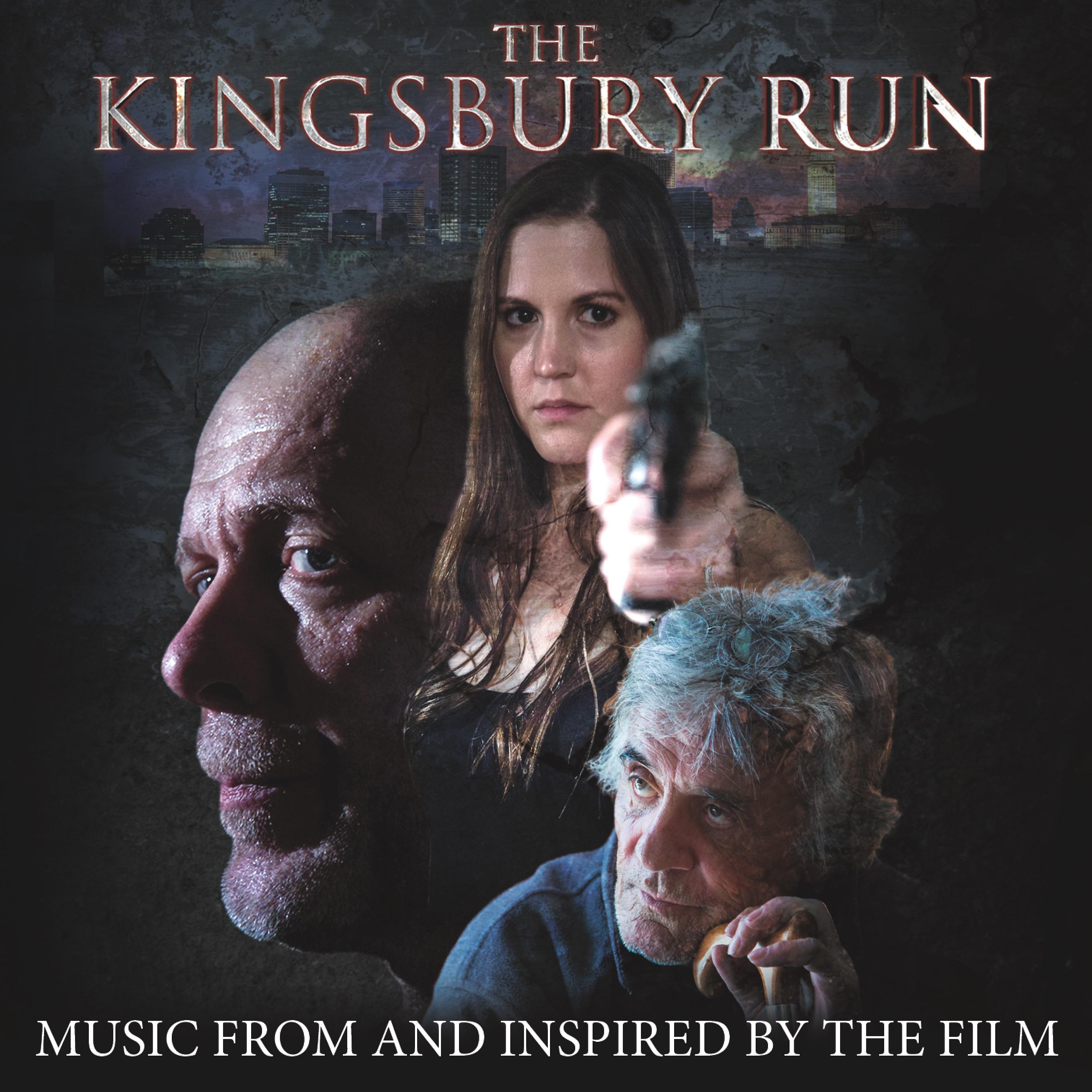 Постер альбома The Kingsbury Run (Original Motion Picture Soundtrack)