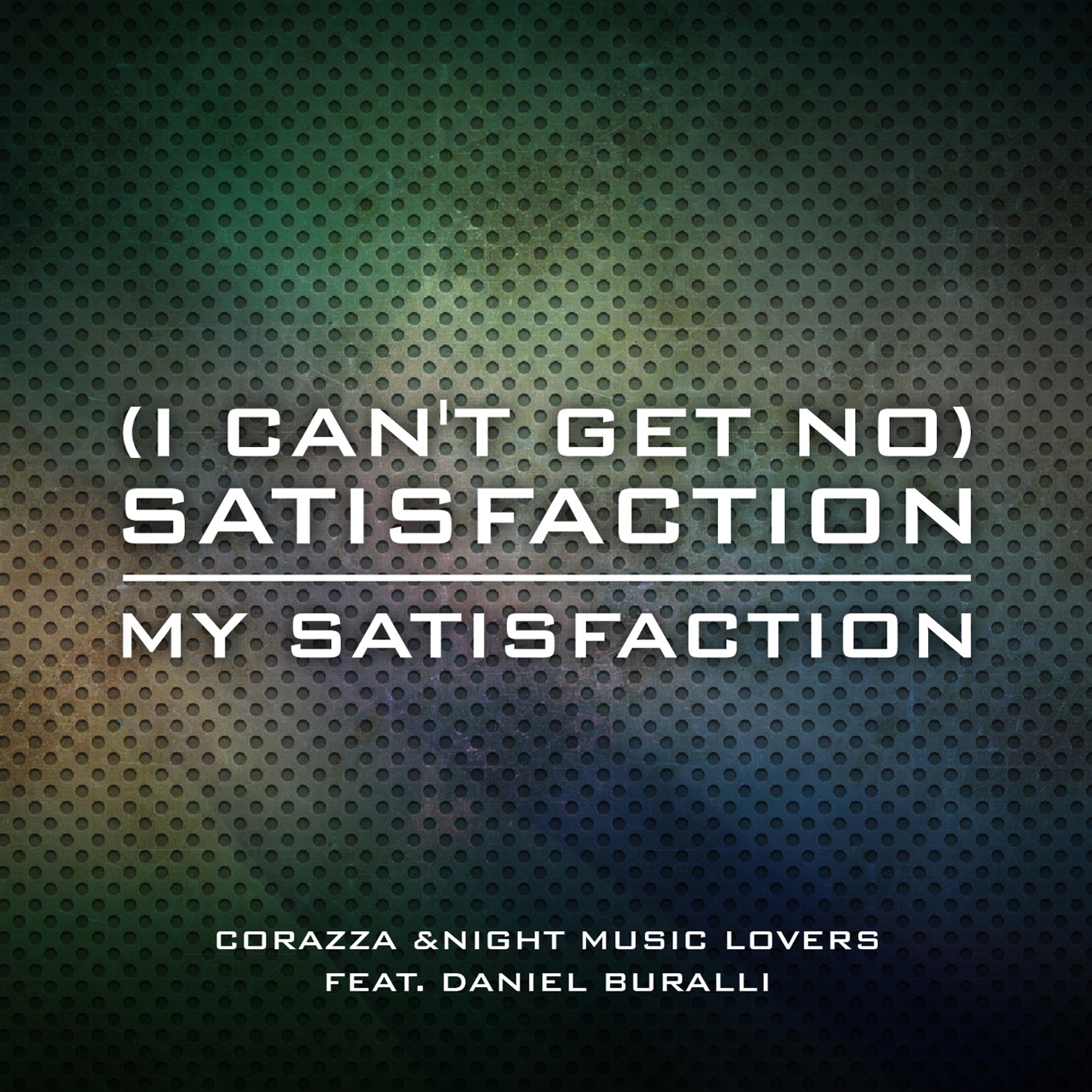 Постер альбома (I Can't Get No) Satisfaction/My Satisfaction