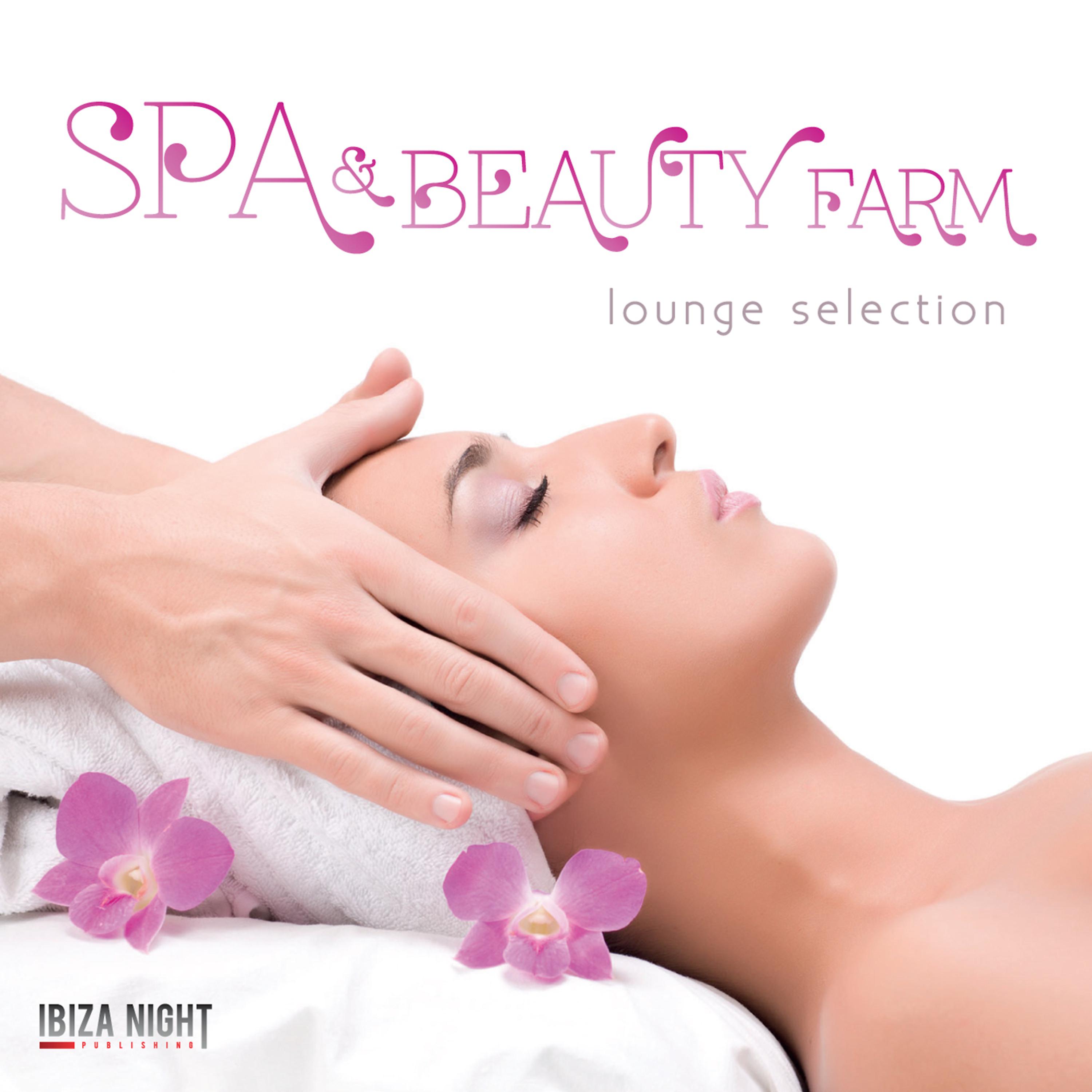 Постер альбома Spa & Beauty Farm - Lounge Selection