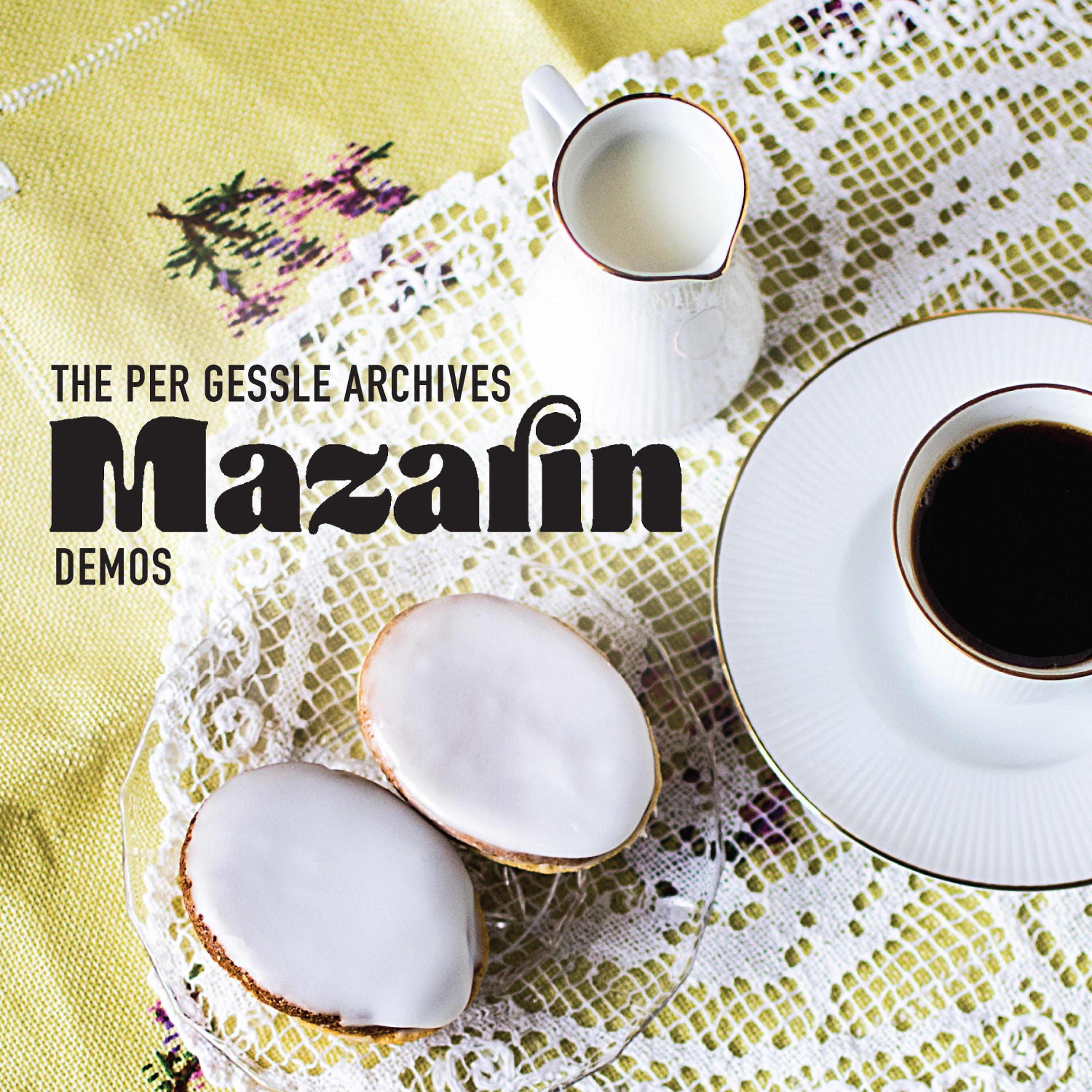 Постер альбома The Per Gessle Archives - Mazarin - Demos