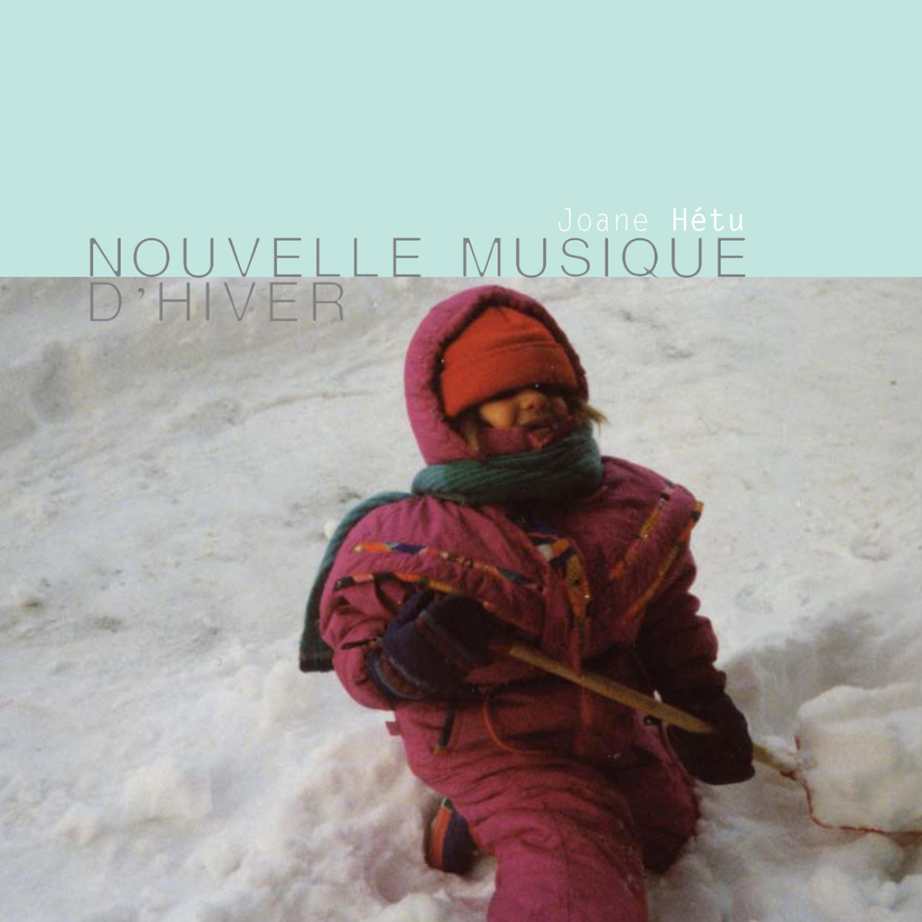 Постер альбома Nouvelle musique d’hiver