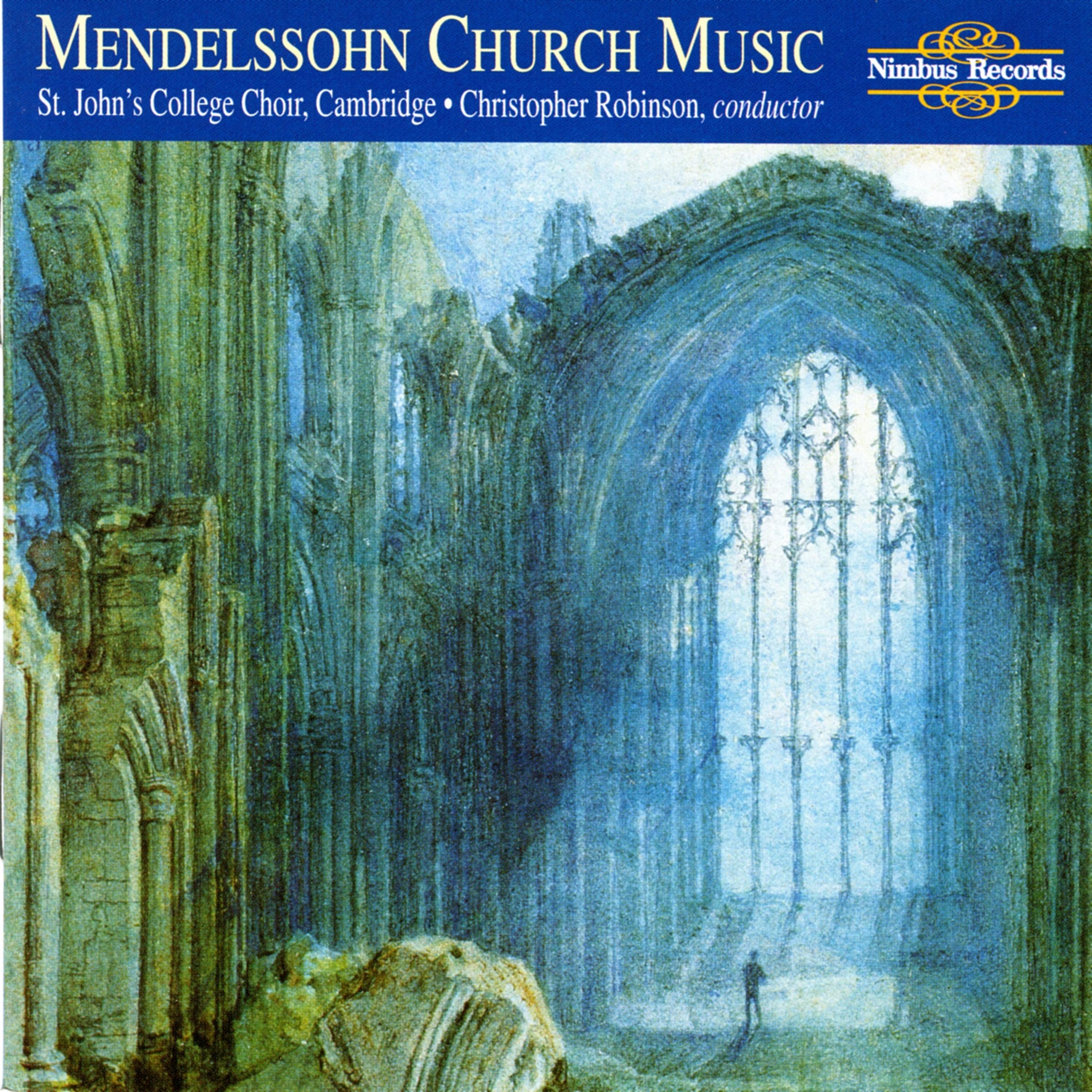 Постер альбома Mendelssohn: Church Music