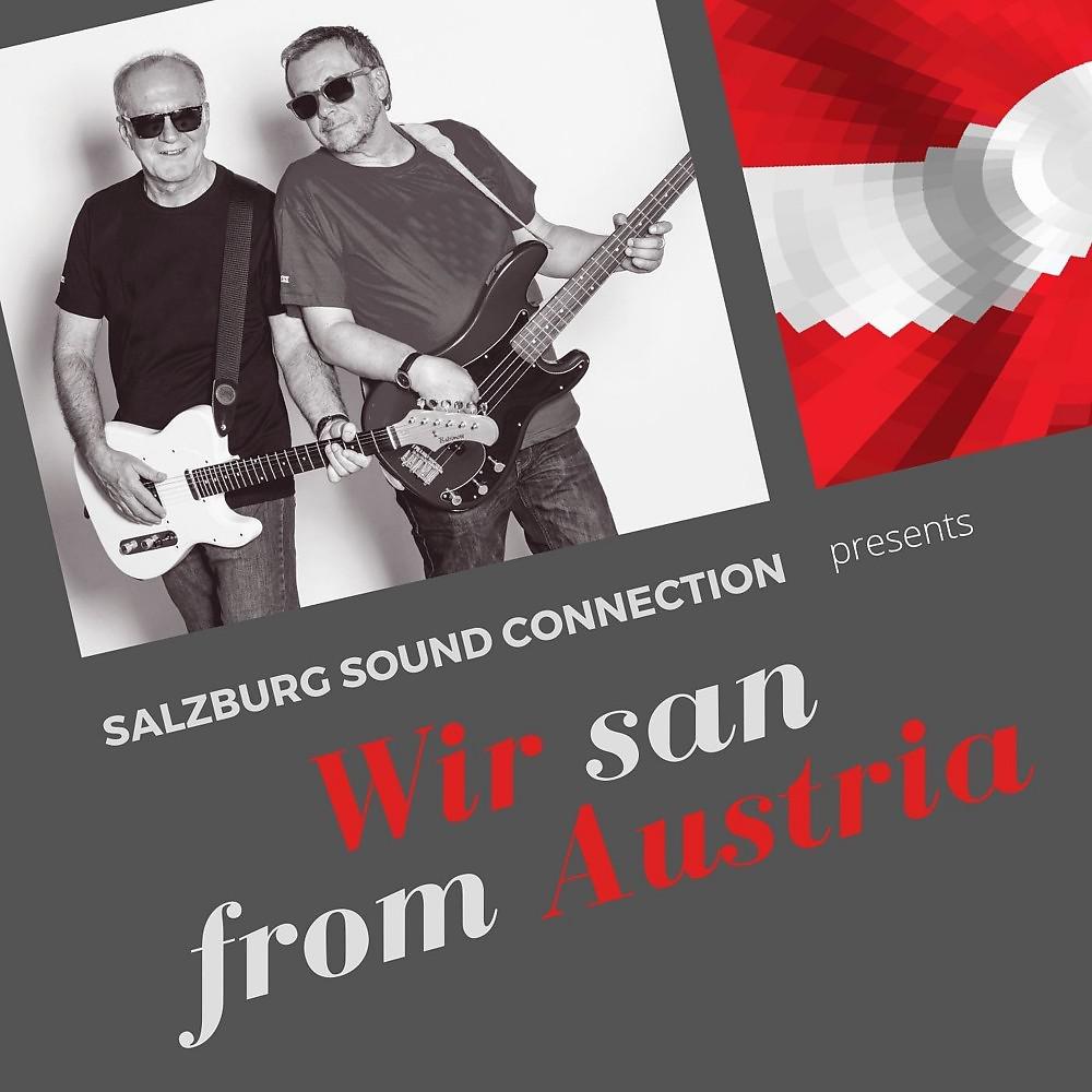 Постер альбома Salzburg Sound Connection presents Wir san from Austria