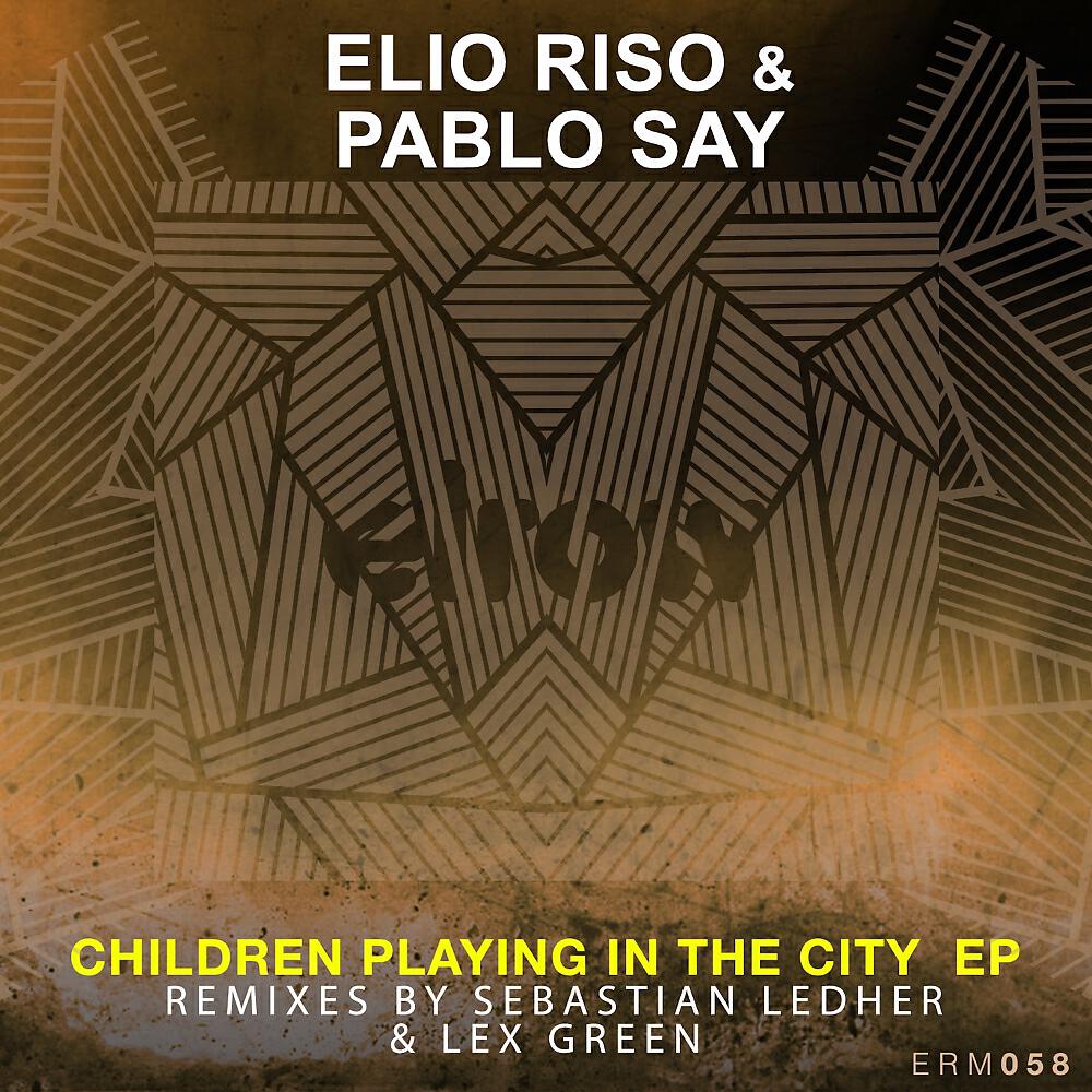 Elio Riso - Children Playing In The City (Original Mix)