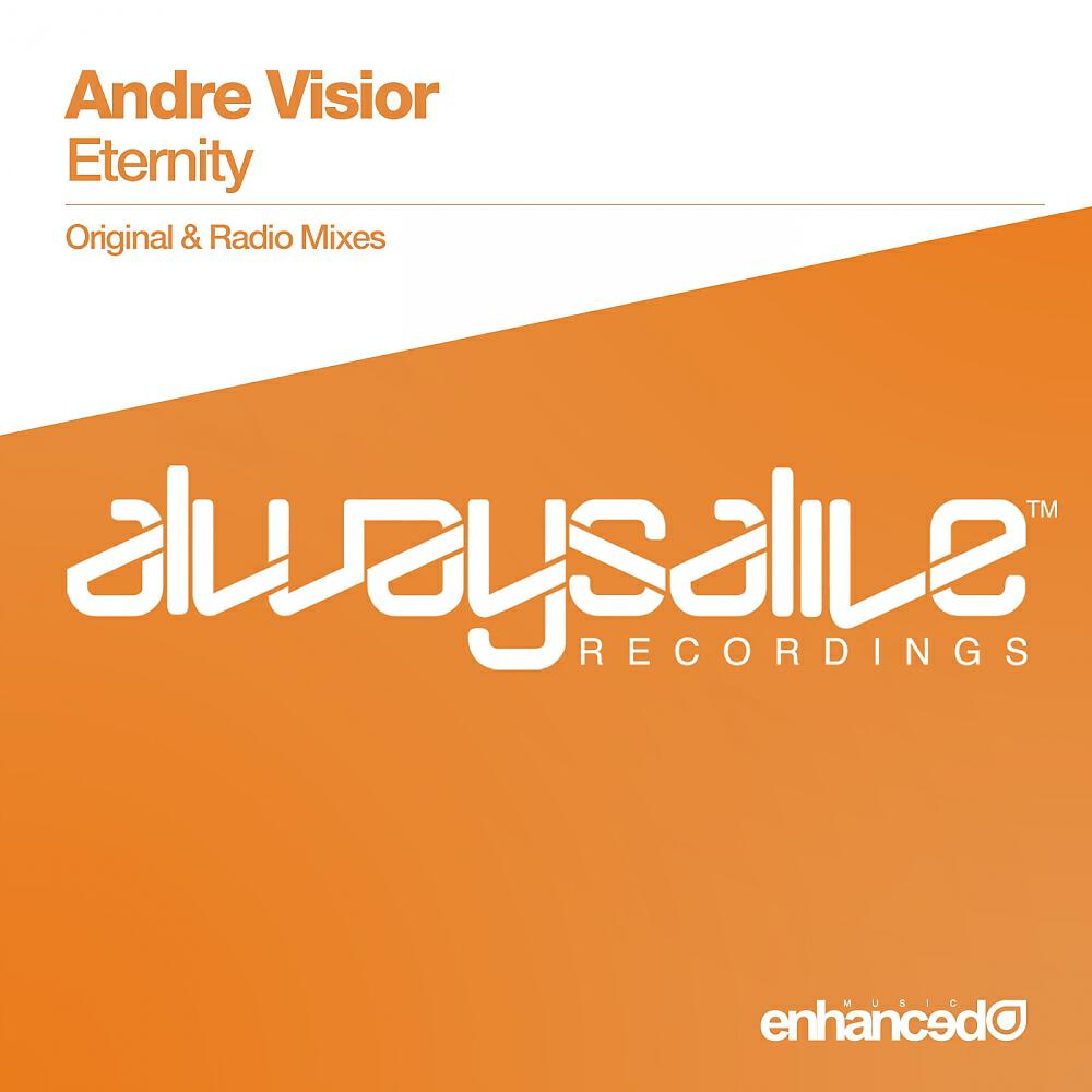 Andre Visior - Eternity (Original Mix)