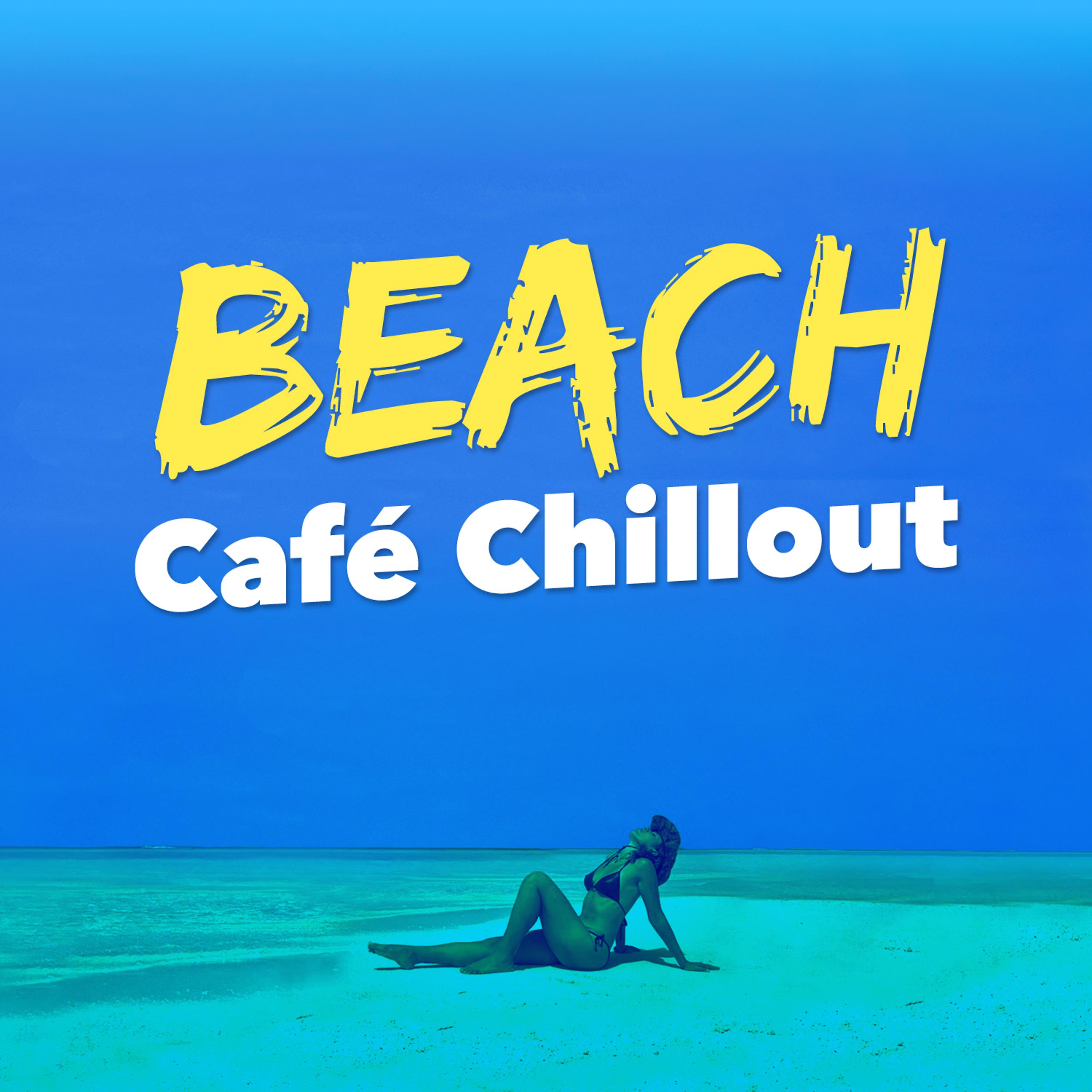 Постер альбома Beach Café Chillout