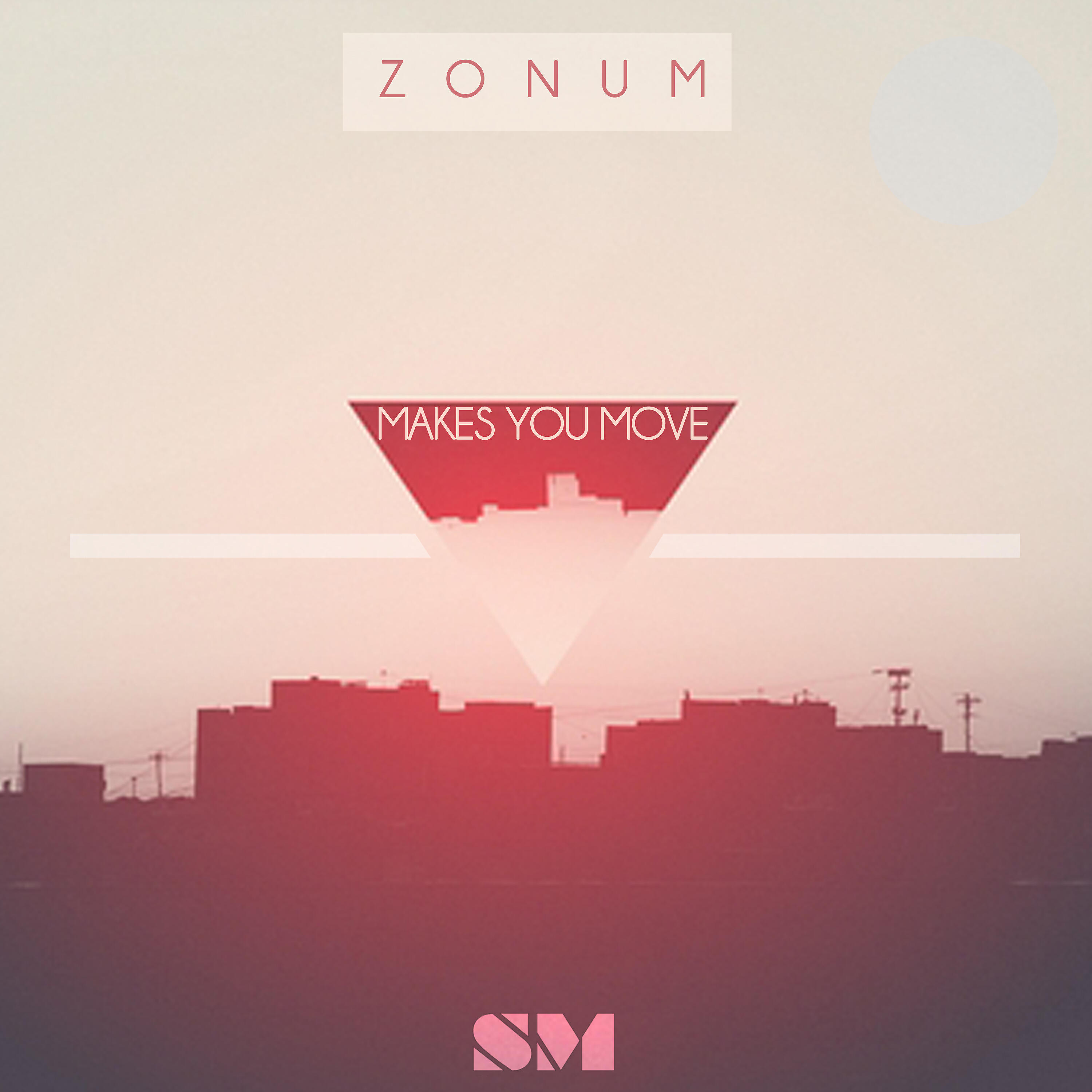 Zonum - Makes You Move (Munfell Music Remix)