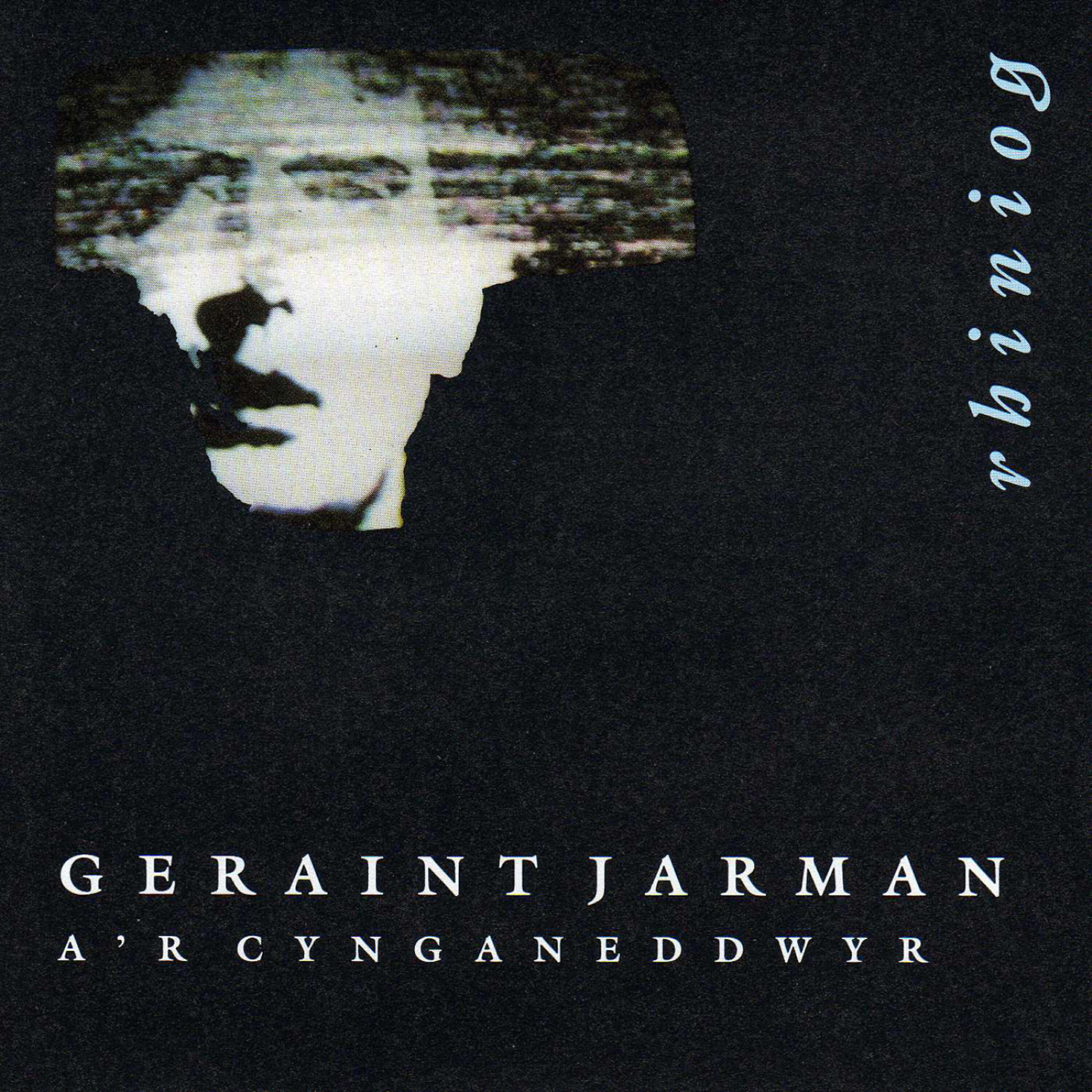 Geraint Jarman A'r Cynganeddwyr - Blaidd O'r Drws