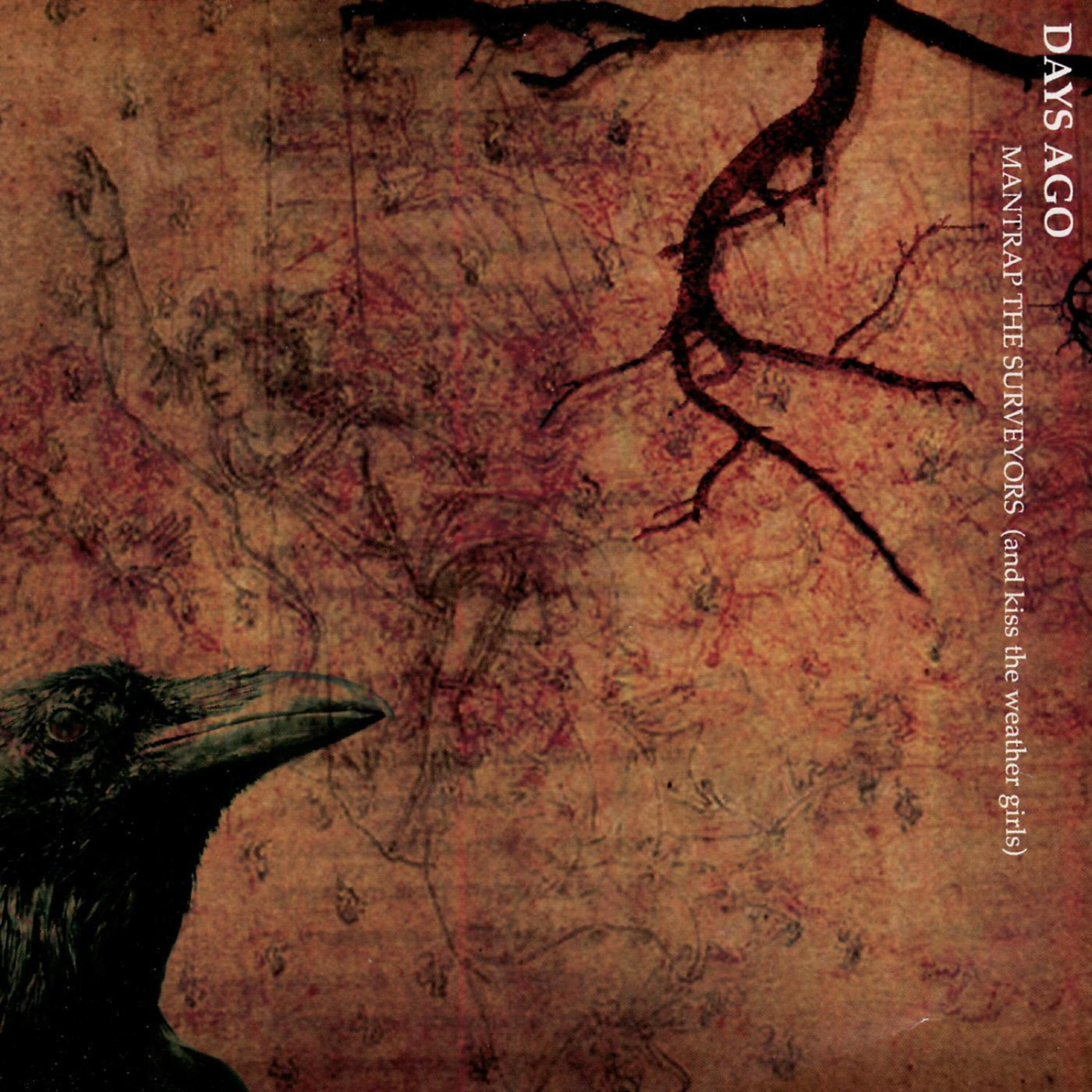 Days Ago - Flatliners As Deceivers