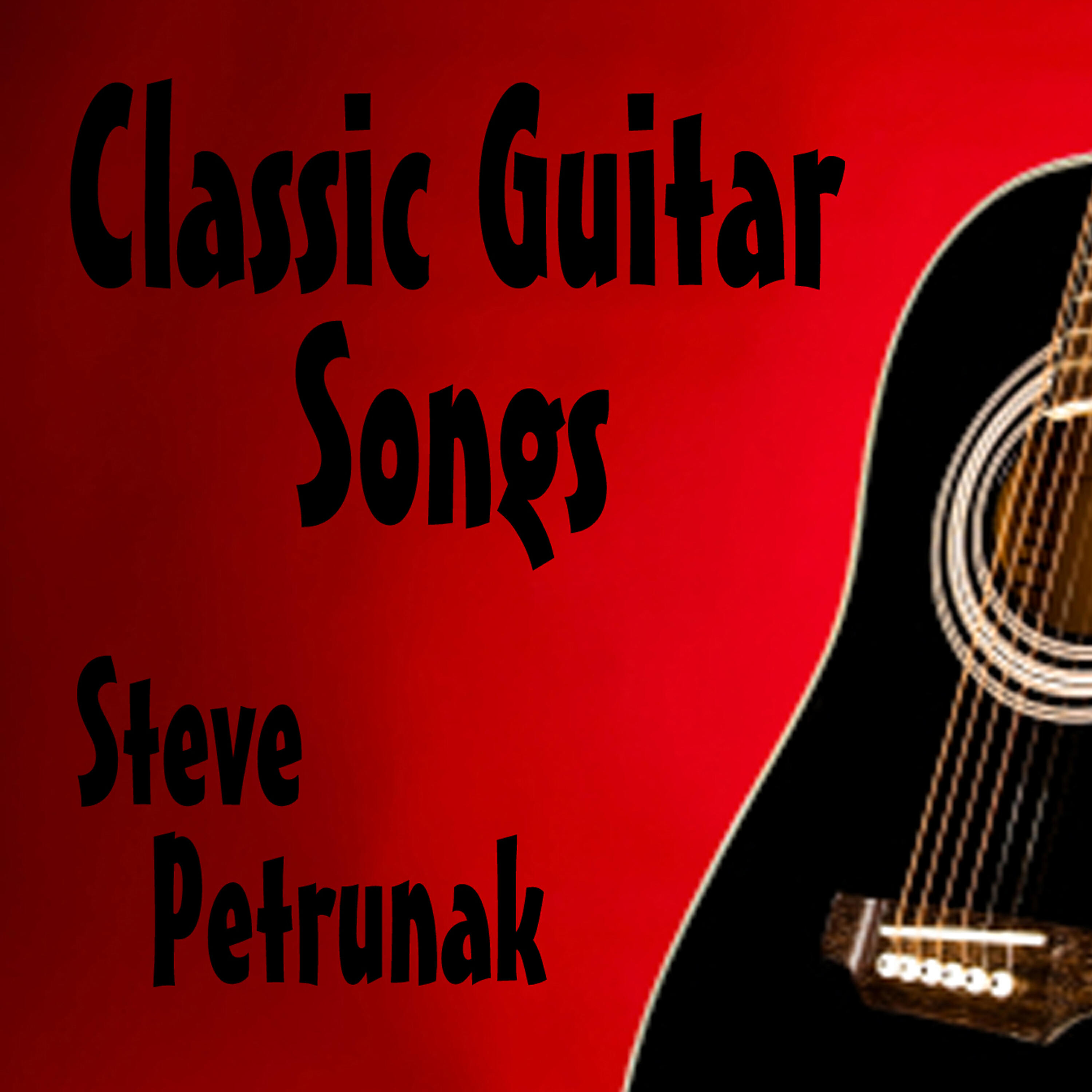 Steve Petrunak - Did She Mention My Name