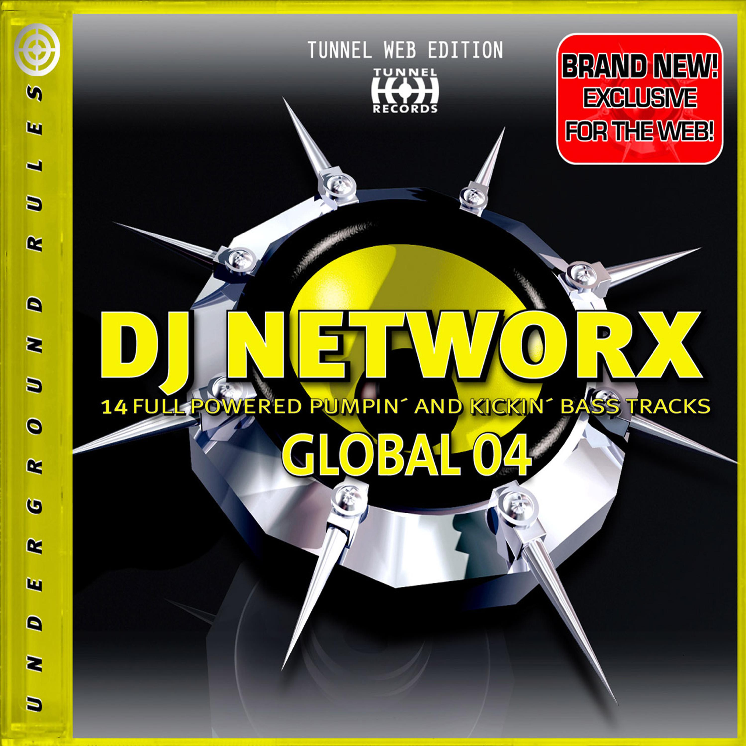 Постер альбома Tunnel DJ Networx Global 4