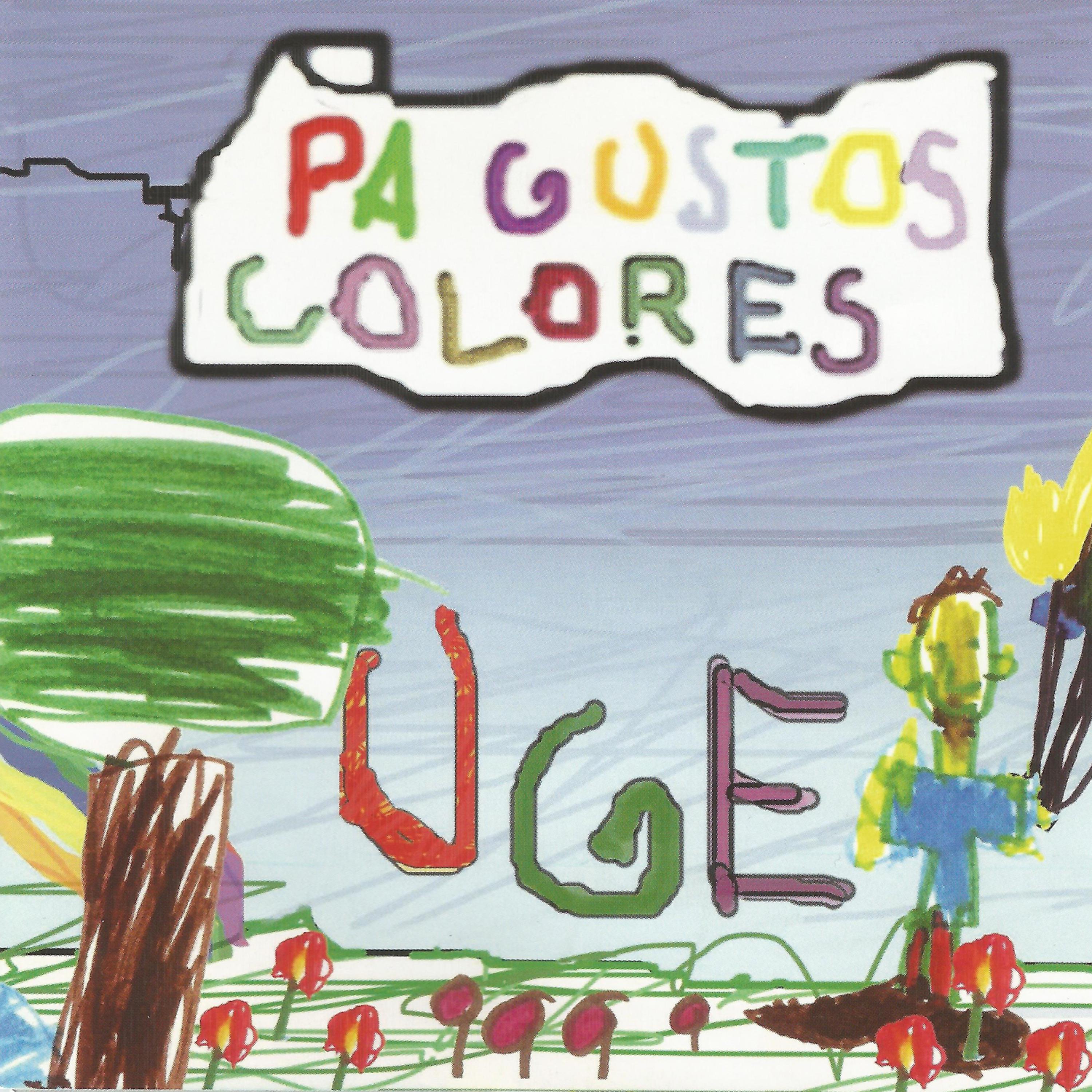 Постер альбома Pa Gustos Colores