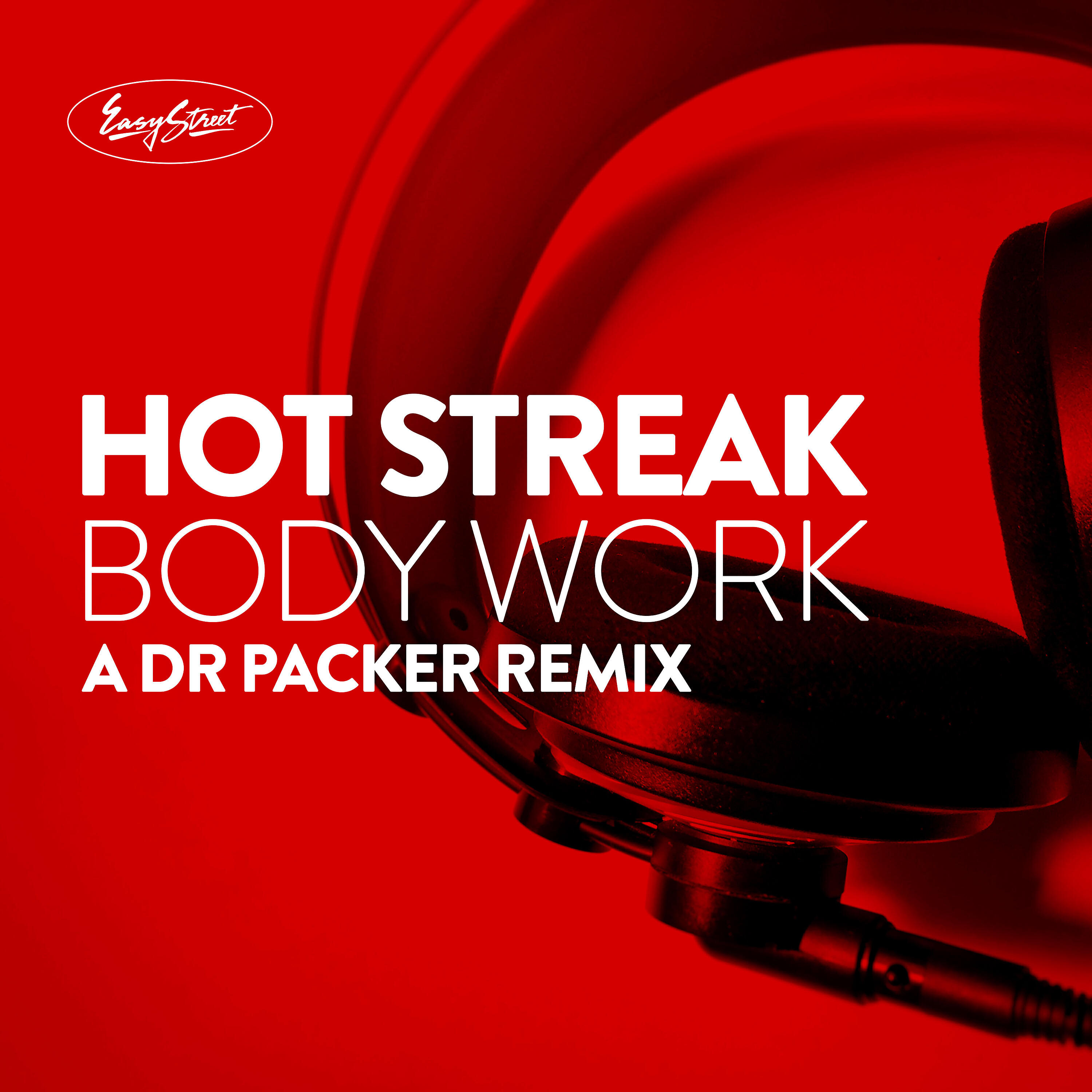 Hot Streak - Body Work (Dr. Packer Dubstrumental)