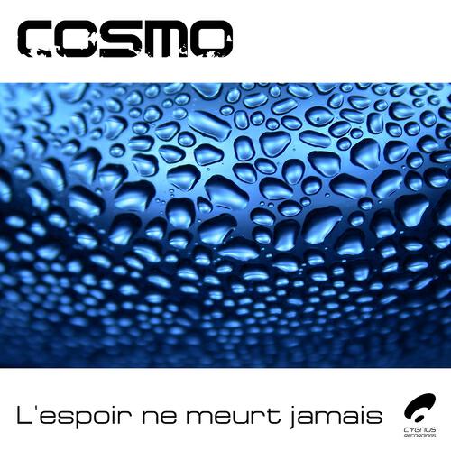 COSMO - L'espoir ne meurt jamais (Original Mix)
