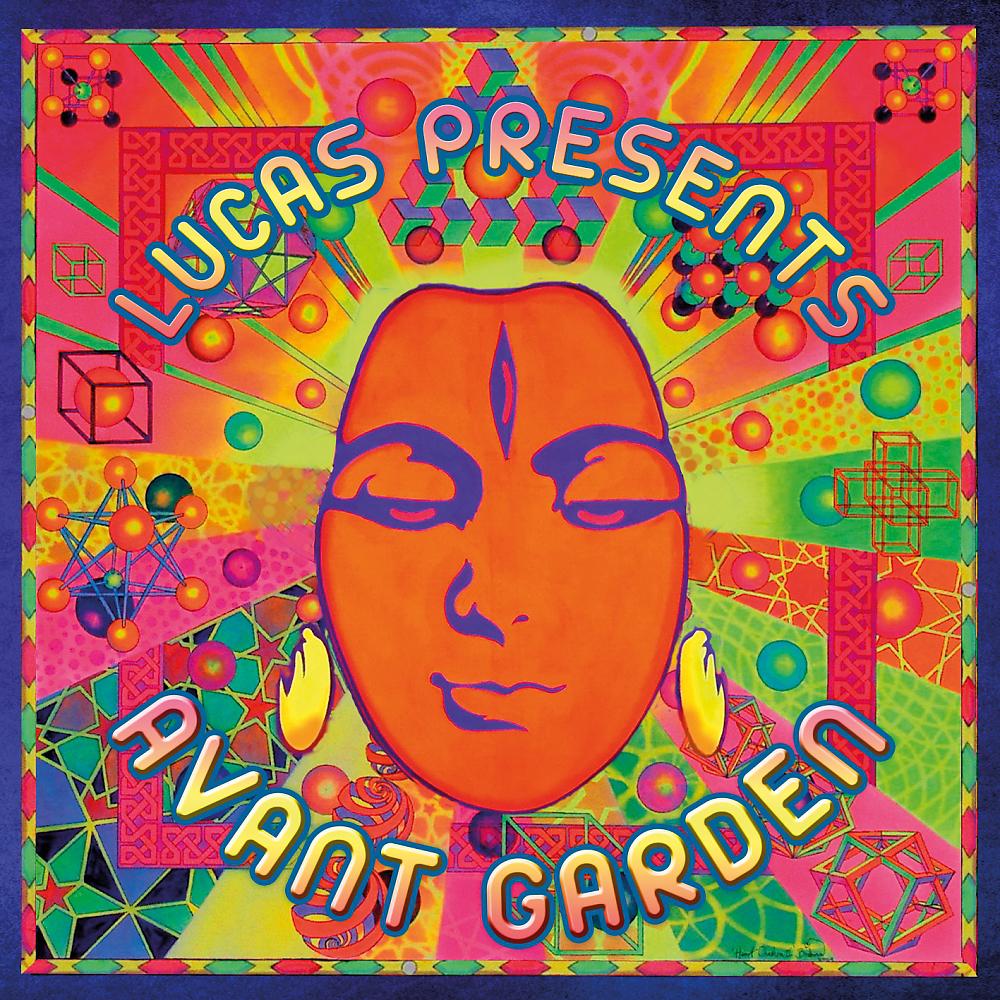 Постер альбома Lucas Presents Avant Garden