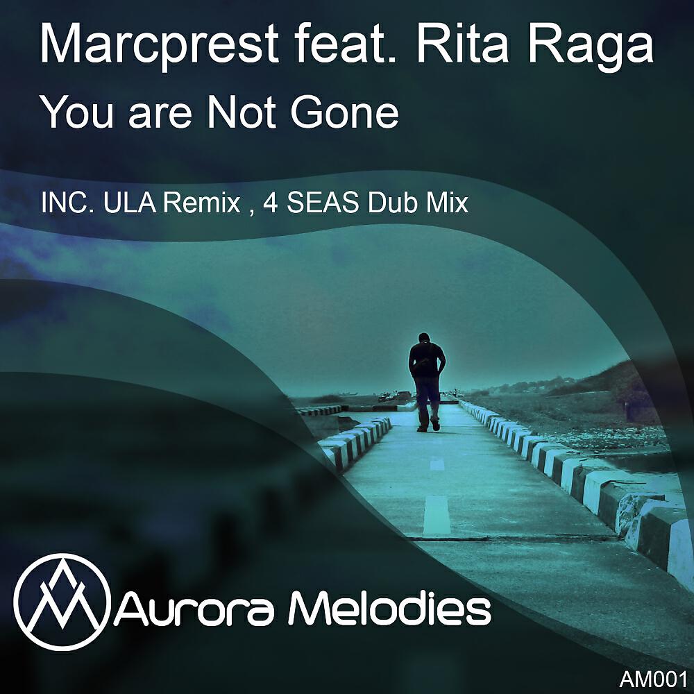 Marcprest - You´re Not Gone (4 Seas Dub Mix)